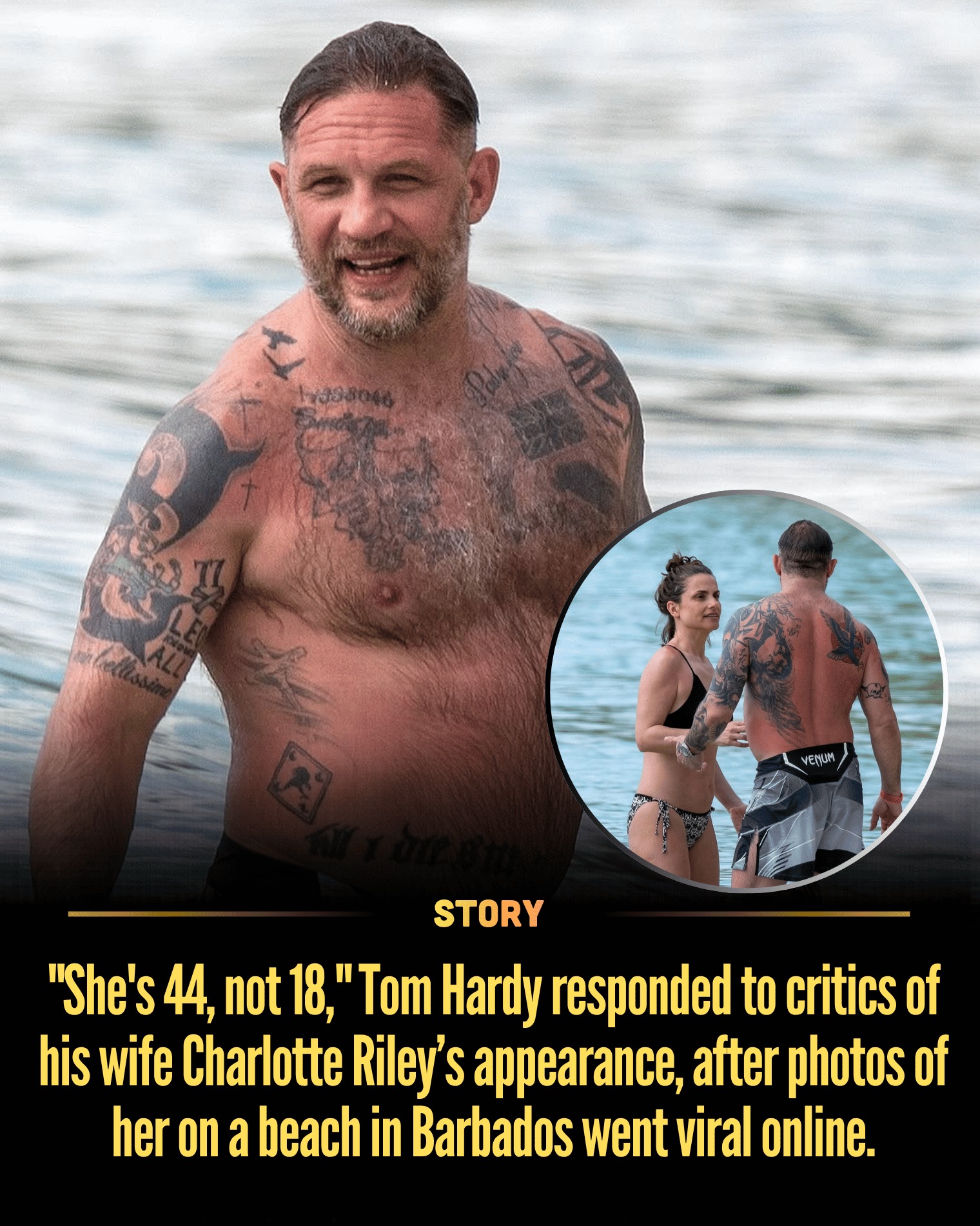 “She’s 44, not 18,” Tom Hardy responded to critics of his wife Charlotte Riley’s appearance, after photos of her on a beach in Barbados went viral online.