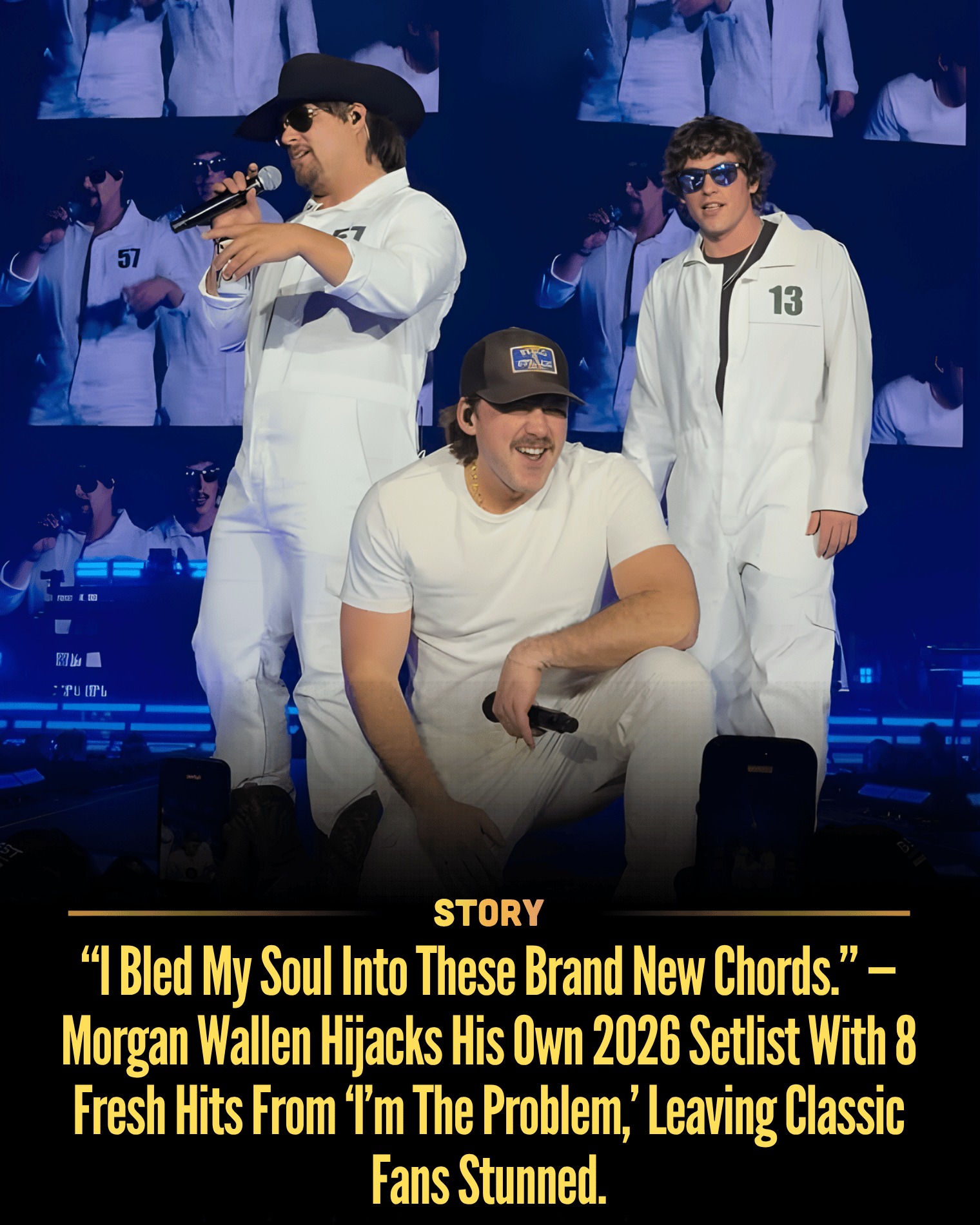 “I Bled My Soul Into These Brand New Chords.” — Morgan Wallen Hijacks His Own 2026 Setlist With 8 Fresh Hits From ‘I’m The Problem,’ Leaving Classic Fans Stunned.