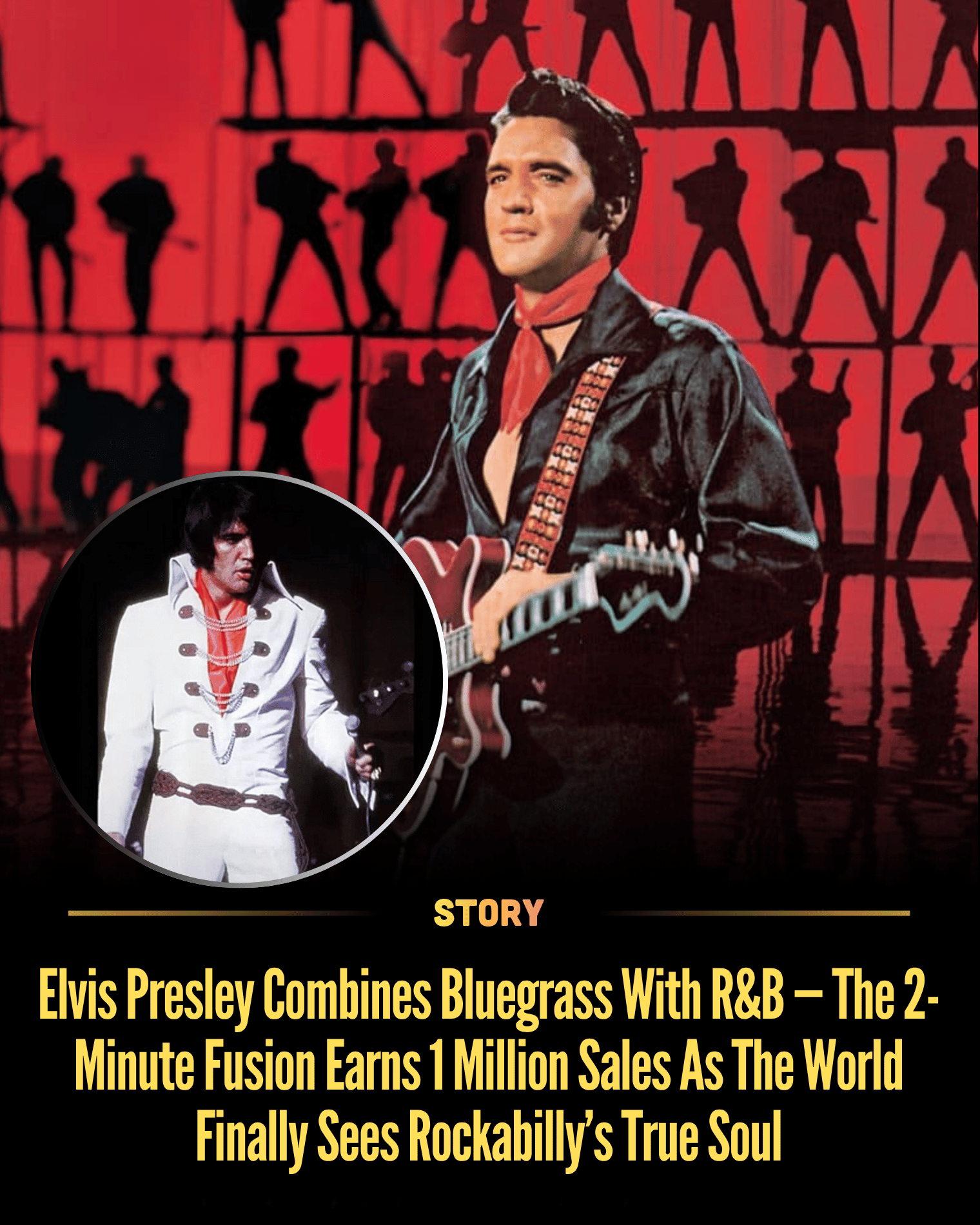 Elvis Presley Combines Bluegrass With R&B — The 2-Minute Fusion Earns 1 Million Sales As The World Finally Sees Rockabilly’s True Soul
