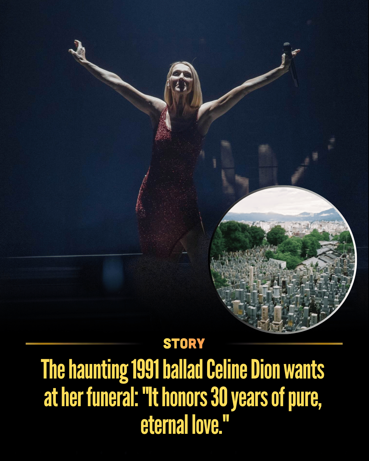The haunting 1991 ballad Celine Dion wants at her funeral: “It honors 30 years of pure, eternal love.”