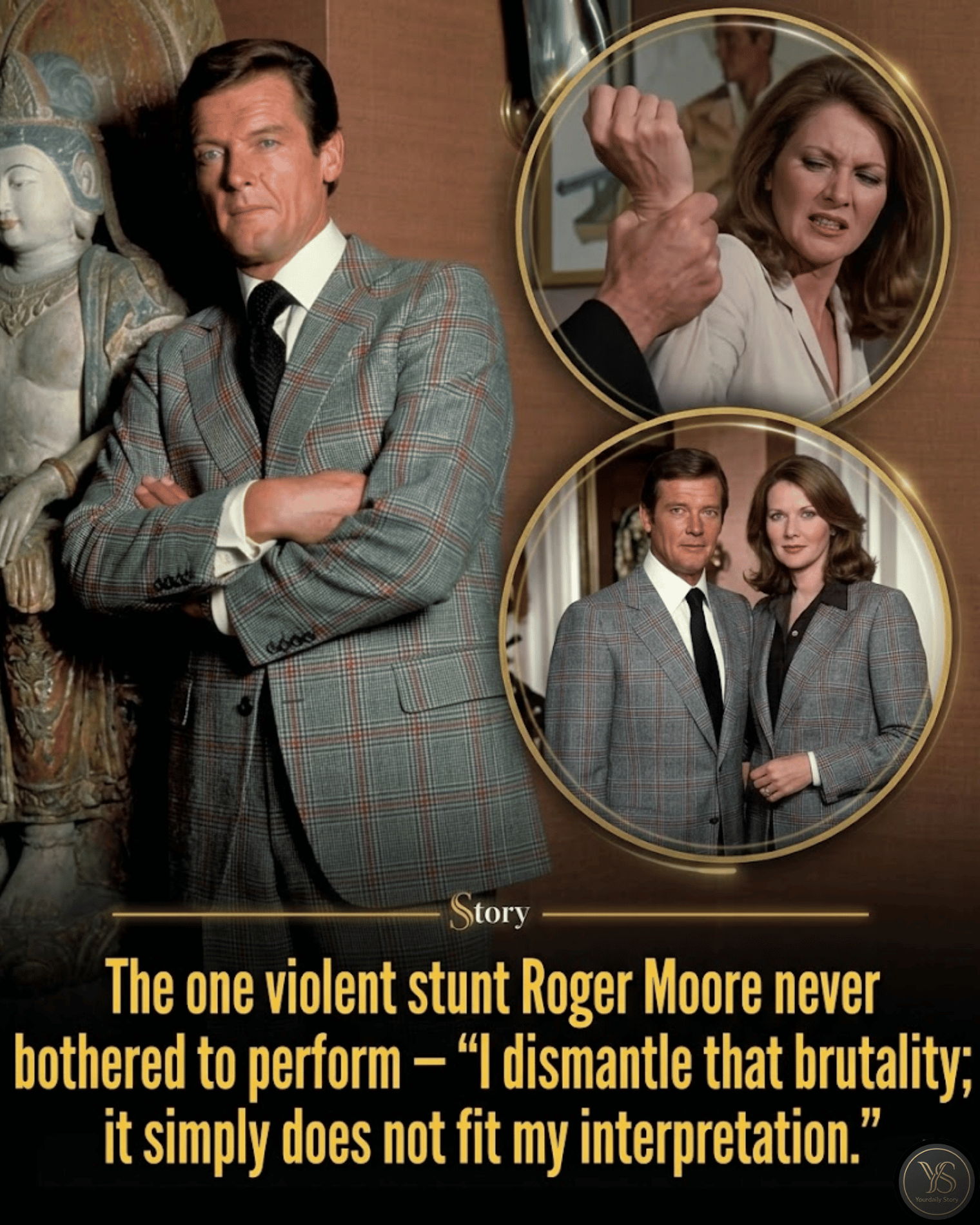 The one violent stunt Roger Moore never bothered to perform — “I dismantle that brutality; it simply does not fit my interpretation.”