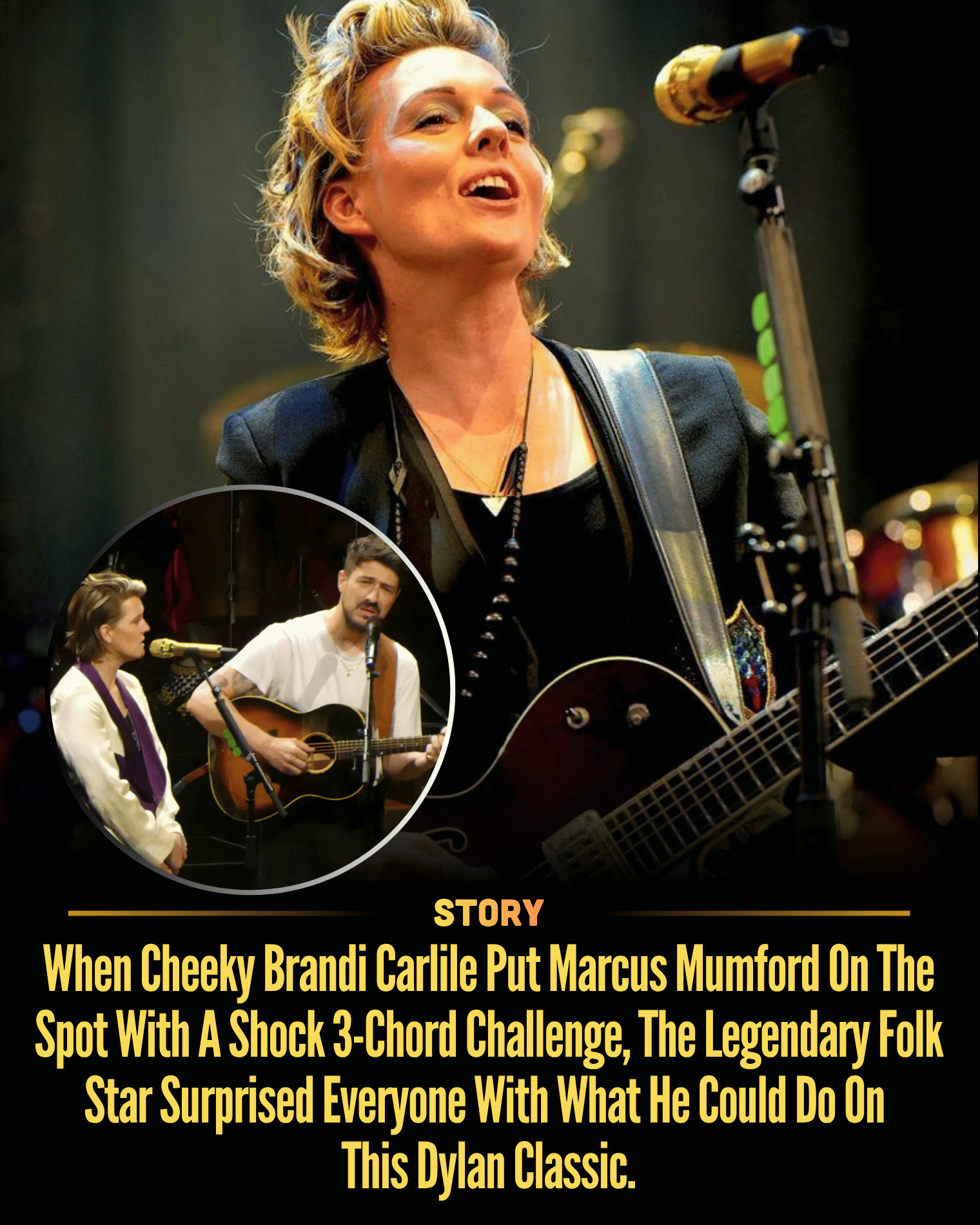 When Cheeky Brandi Carlile Put Marcus Mumford On The Spot With A Shock 3-Chord Challenge, The Legendary Folk Star Surprised Everyone With What He Could Do On This Dylan Classic.