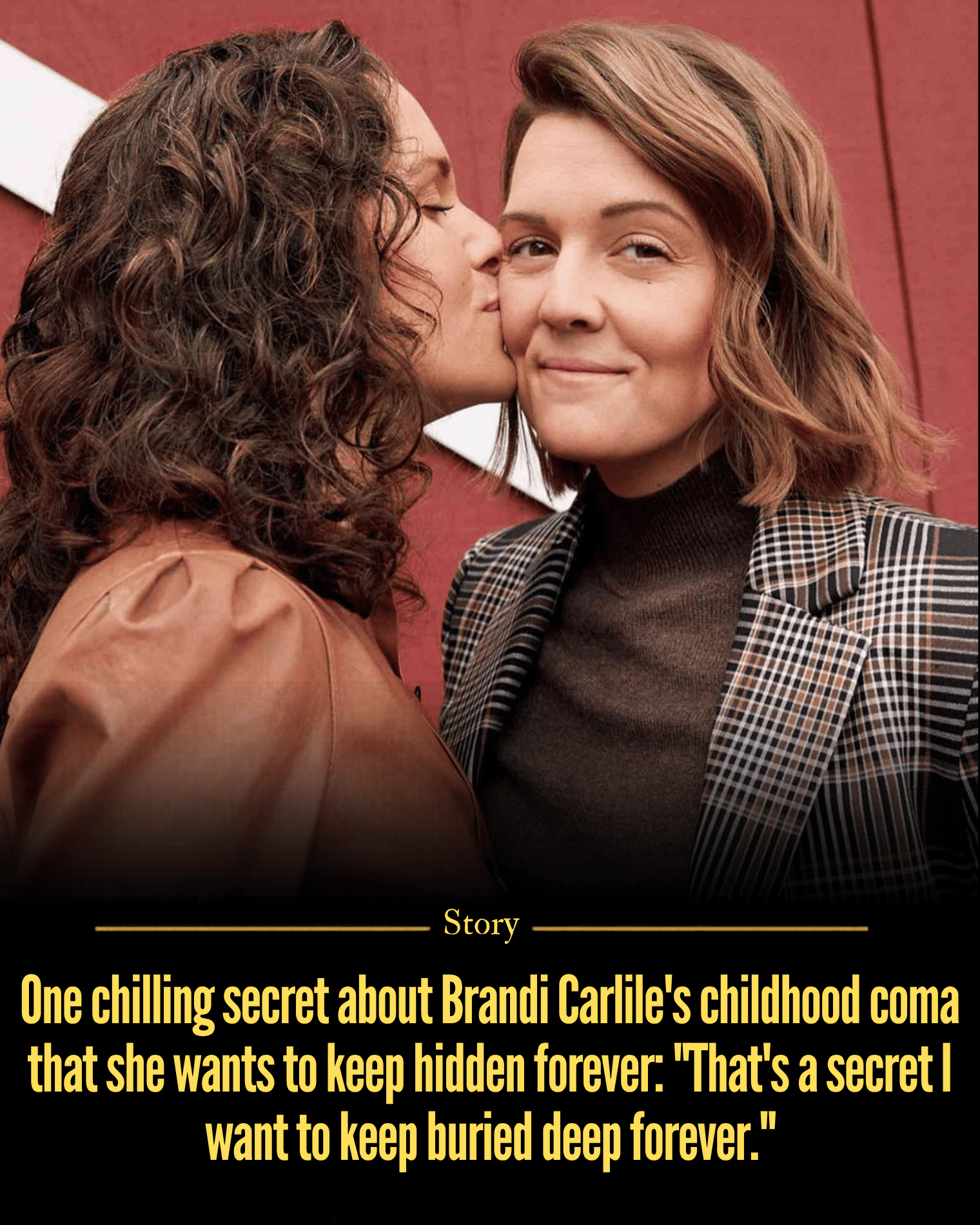 One chilling secret about Brandi Carlile’s childhood coma that she wants to keep hidden forever: “That’s a secret I want to keep buried deep forever.”