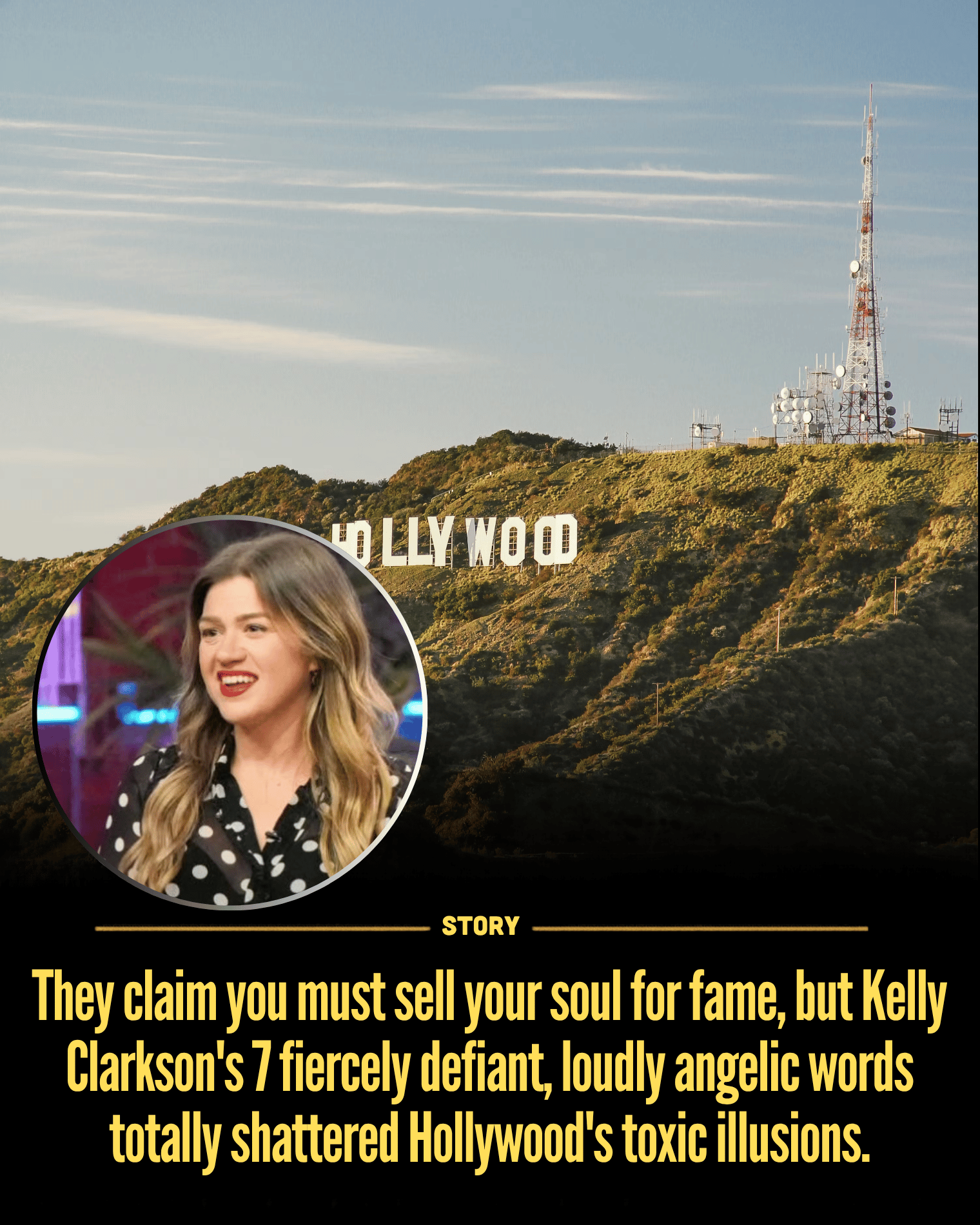 They claim you must sell your soul for fame, but Kelly Clarkson’s 7 fiercely defiant, loudly angelic words totally shattered Hollywood’s toxic illusions.