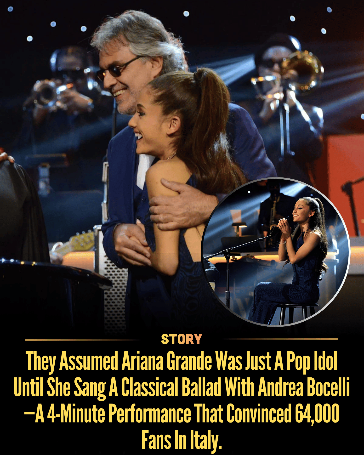 They Assumed Ariana Grande Was Just A Pop Idol Until She Sang A Classical Ballad With Andrea Bocelli—A 4-Minute Performance That Convinced 64,000 Fans In Italy.