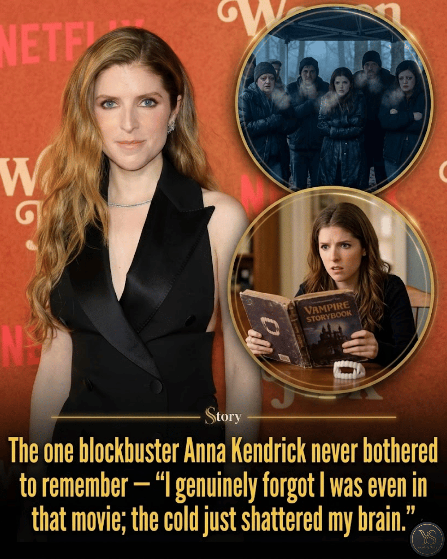 The one blockbuster Anna Kendrick never bothered to remember — “I genuinely forgot I was even in that movie; the cold just shattered my brain.”