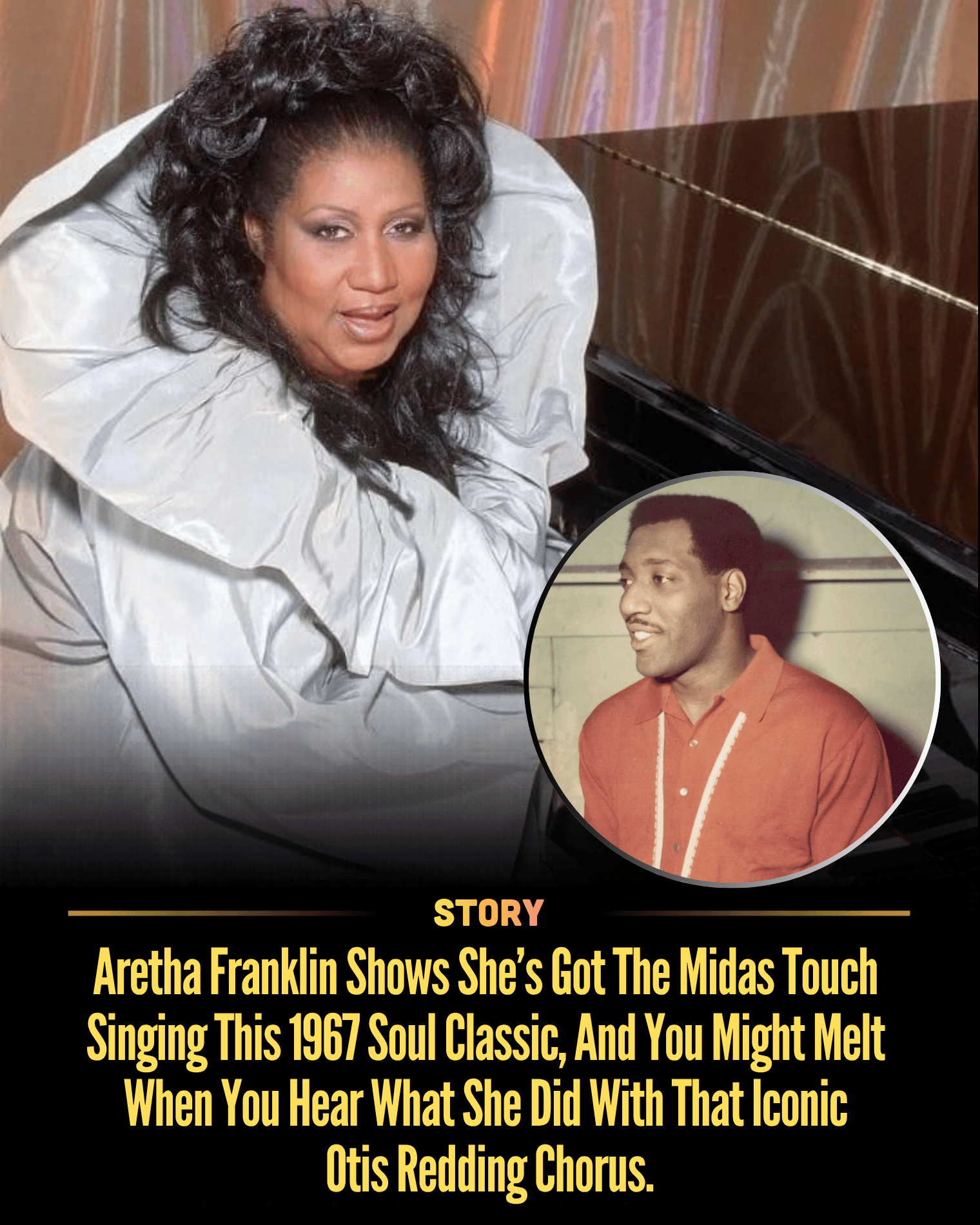 Aretha Franklin Shows She’s Got The Midas Touch Singing This 1967 Soul Classic, And You Might Melt When You Hear What She Did With That Iconic Otis Redding Chorus.