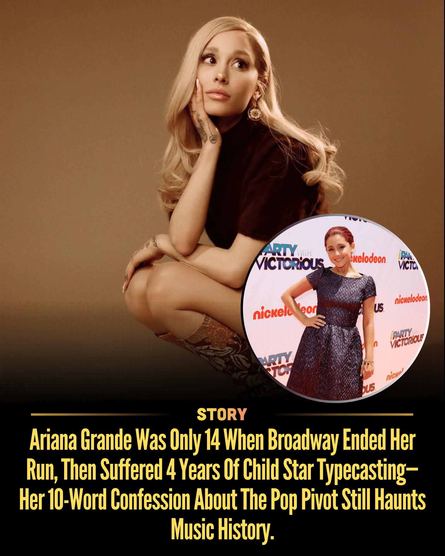 Ariana Grande Was Only 14 When Broadway Ended Her Run, Then Suffered 4 Years Of Child Star Typecasting—Her 10-Word Confession About The Pop Pivot Still Haunts Music History.