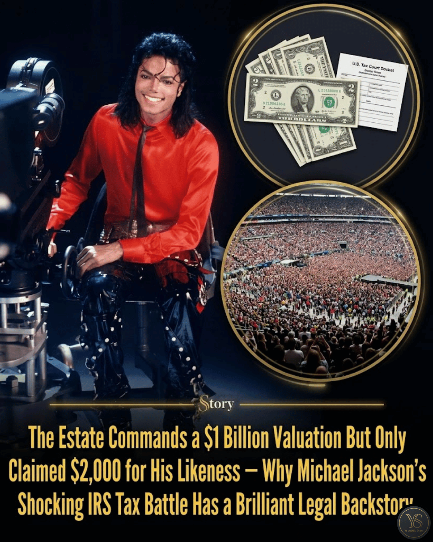 The Estate Commands a $1 Billion Valuation But Only Claimed $2,000 for His Likeness — Why Michael Jackson’s Shocking IRS Tax Battle Has a Brilliant Legal Backstory.