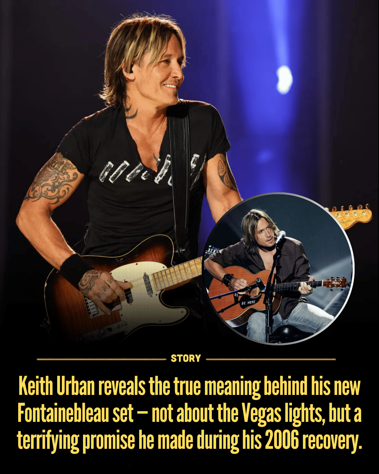 Keith Urban reveals the true meaning behind his new Fontainebleau set — not about the Vegas lights, but a terrifying promise he made during his 2006 recovery.