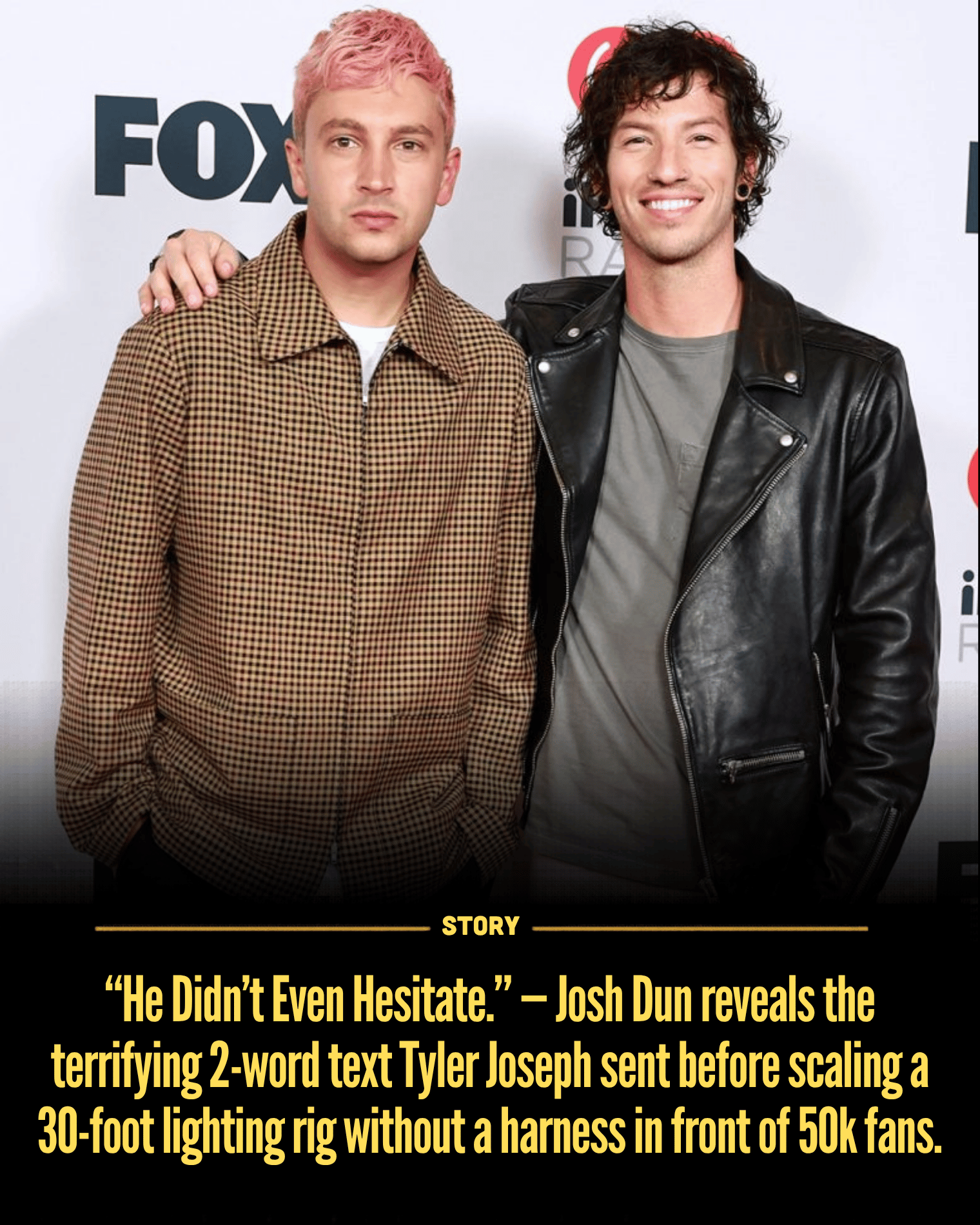 “He Didn’t Even Hesitate.” — Josh Dun reveals the terrifying 2-word text Tyler Joseph sent before scaling a 30-foot lighting rig without a harness in front of 50k fans.