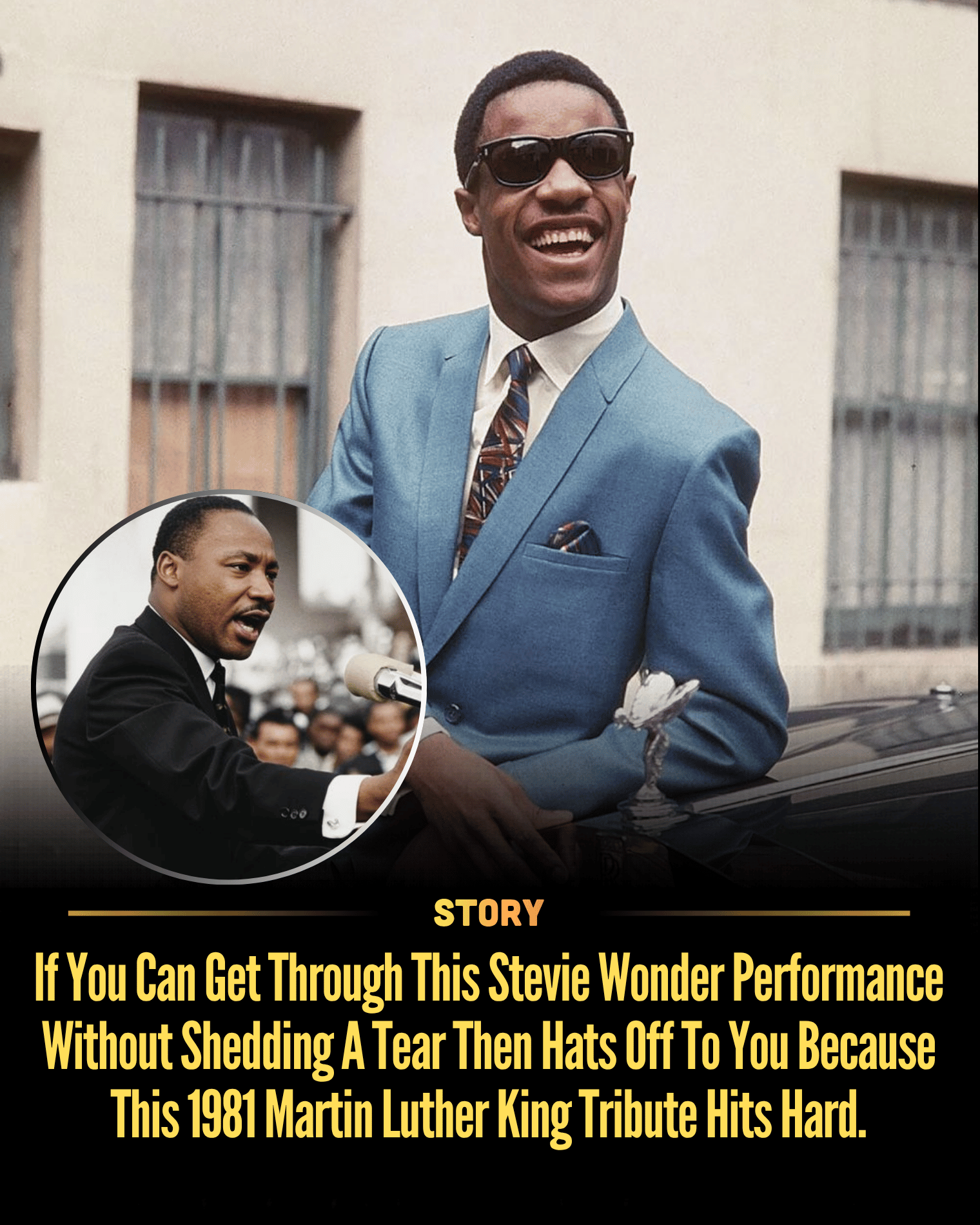 If You Can Get Through This Stevie Wonder Performance Without Shedding A Tear Then Hats Off To You Because This 1981 Martin Luther King Tribute Hits Hard.