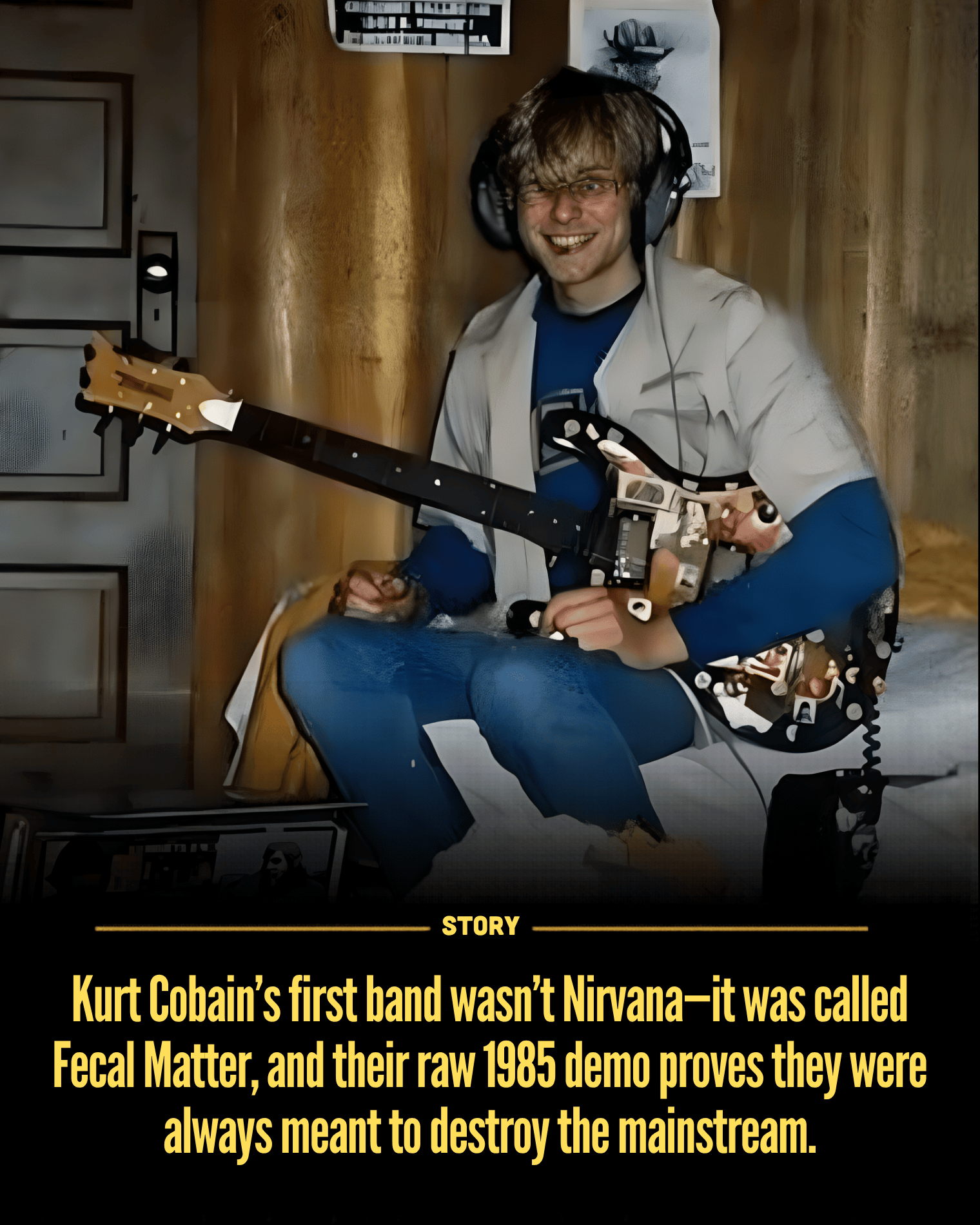 Kurt Cobain’s first band wasn’t Nirvana—it was called Fecal Matter, and their raw 1985 demo proves they were always meant to destroy the mainstream.