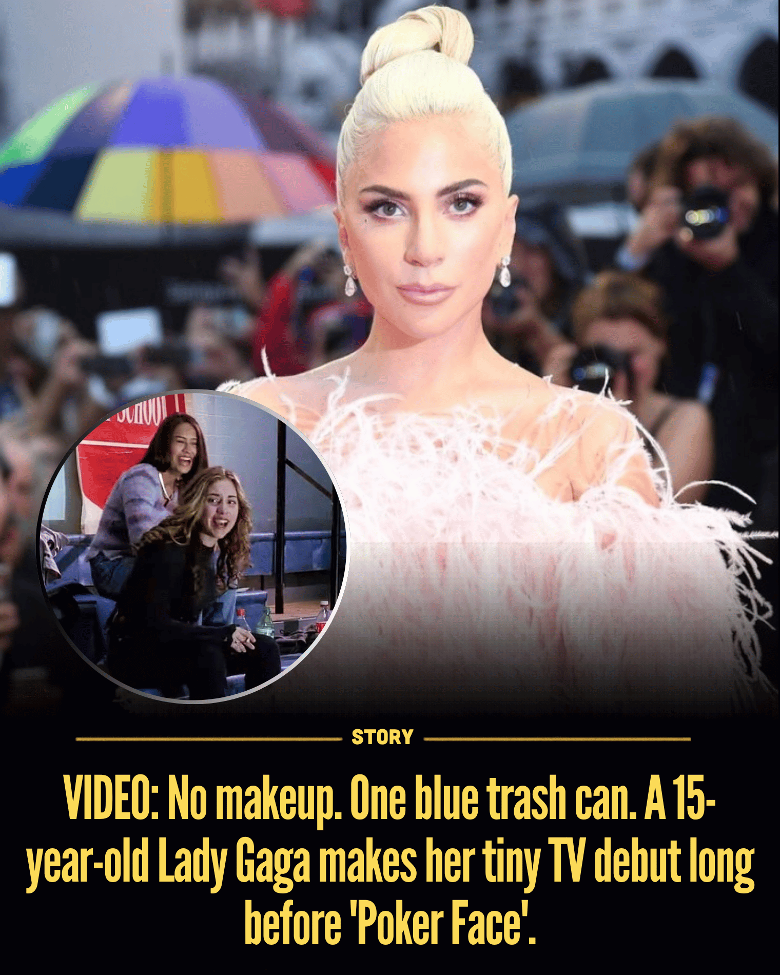 VIDEO: No makeup. One blue trash can. A 15-year-old Lady Gaga makes her tiny TV debut long before ‘Poker Face’.