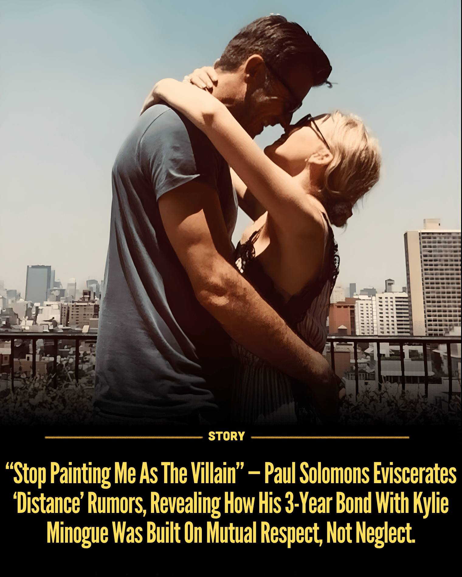 “Stop Painting Me As The Villain” — Paul Solomons Eviscerates ‘Distance’ Rumors, Revealing How His 3-Year Bond With Kylie Minogue Was Built On Mutual Respect, Not Neglect.