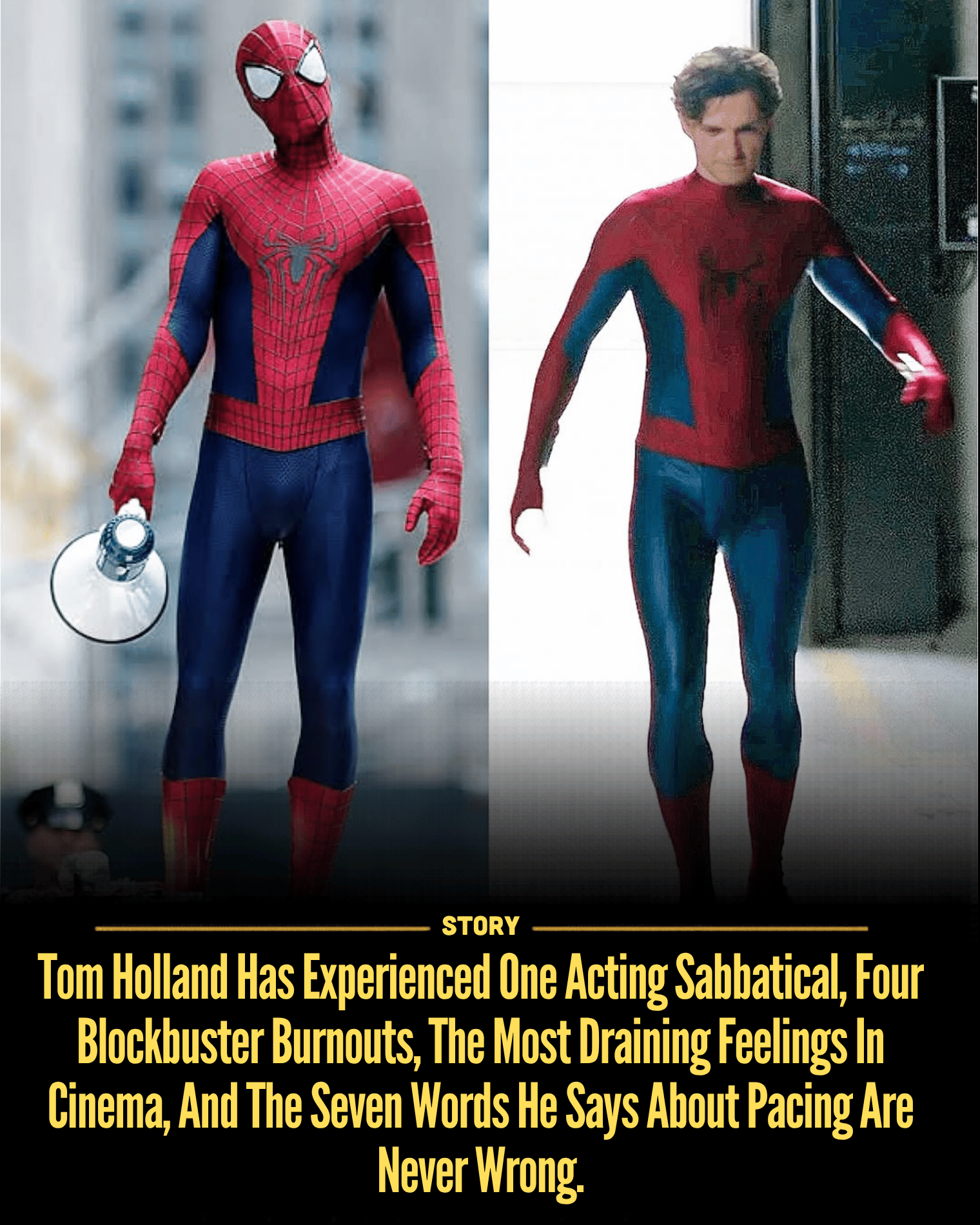 Tom Holland Has Experienced One Acting Sabbatical, Four Blockbuster Burnouts, The Most Draining Feelings In Cinema, And The Seven Words He Says About Pacing Are Never Wrong.