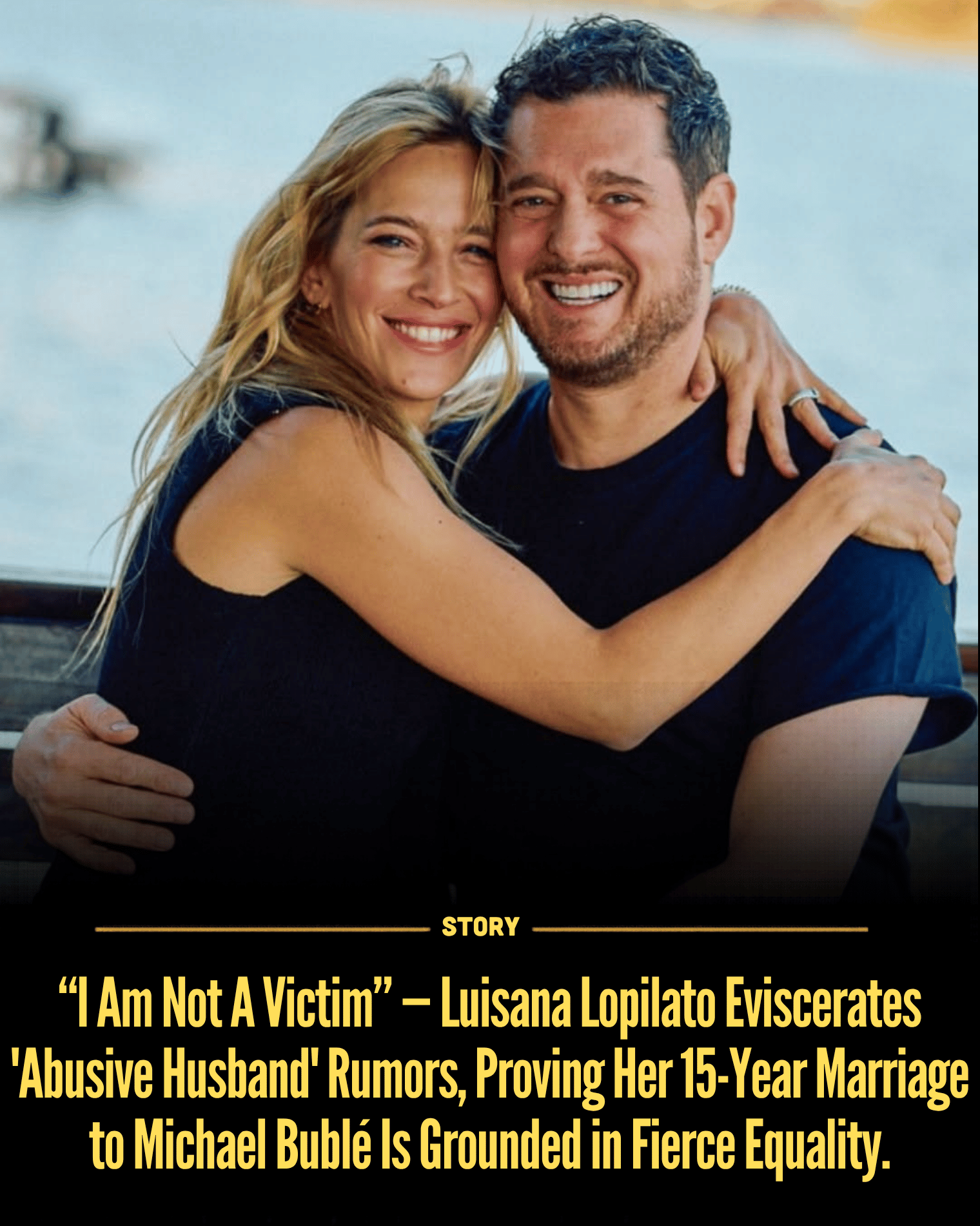 “I Am Not A Victim” — Luisana Lopilato Eviscerates ‘Abusive Husband’ Rumors, Proving Her 15-Year Marriage to Michael Bublé Is Grounded in Fierce Equality.