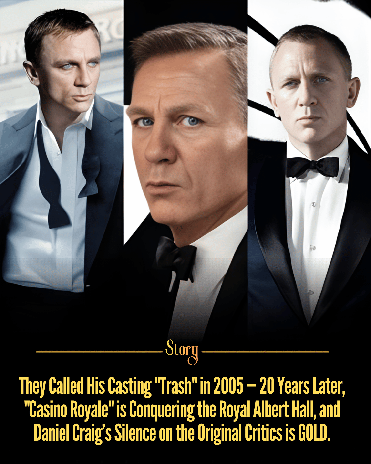They Called His Casting “Trash” in 2005 — 20 Years Later, “Casino Royale” is Conquering the Royal Albert Hall, and Daniel Craig’s Silence on the Original Critics is GOLD.