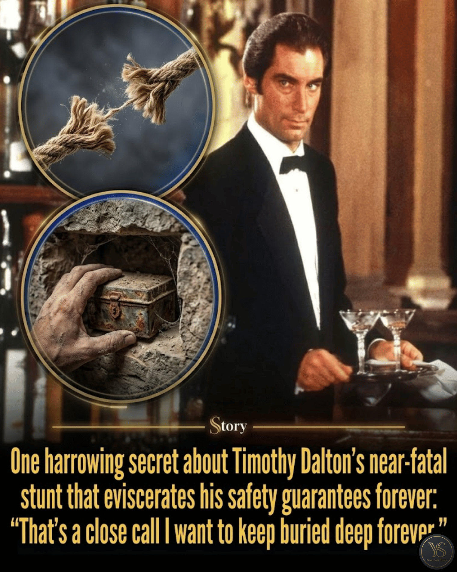 One harrowing secret about Timothy Dalton’s near-fatal stunt that eviscerates his safety guarantees forever: “That’s a close call I want to keep buried deep forever.”