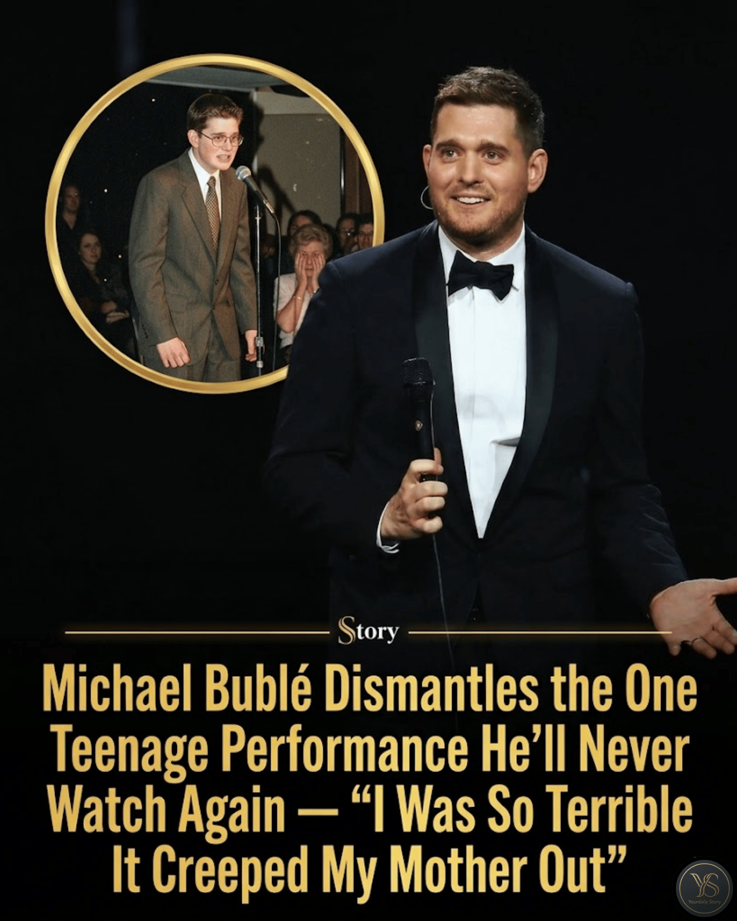 Michael Bublé Dismantles the One Teenage Performance He’ll Never Watch Again — “I Was So Terrible It Creeped My Mother Out”