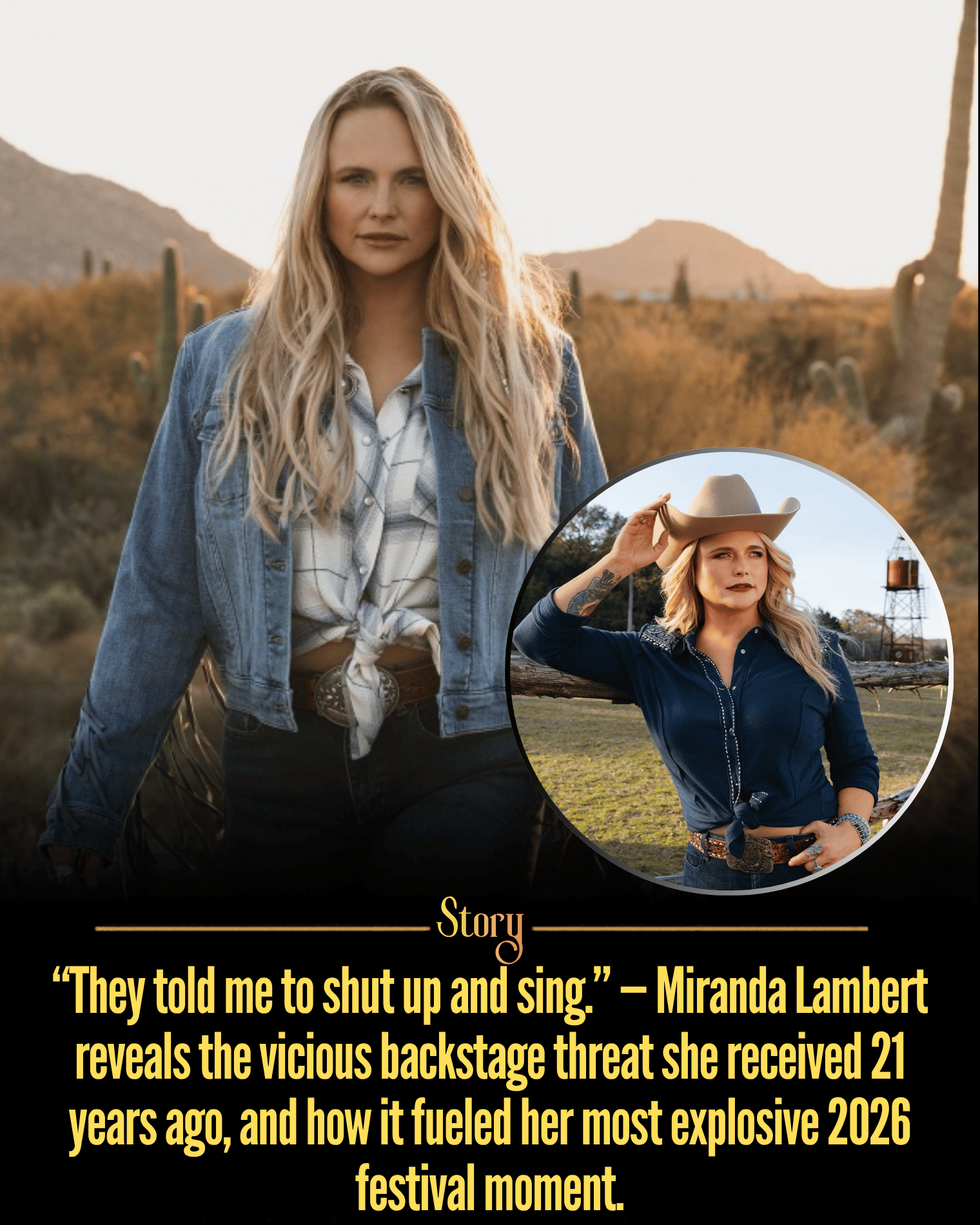 “They told me to shut up and sing.” — Miranda Lambert reveals the vicious backstage threat she received 21 years ago, and how it fueled her most explosive 2026 festival moment.