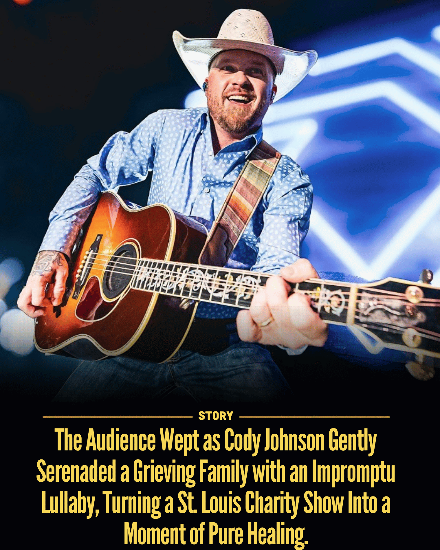 The Audience Wept as Cody Johnson Gently Serenaded a Grieving Family with an Impromptu Lullaby, Turning a St. Louis Charity Show Into a Moment of Pure Healing.