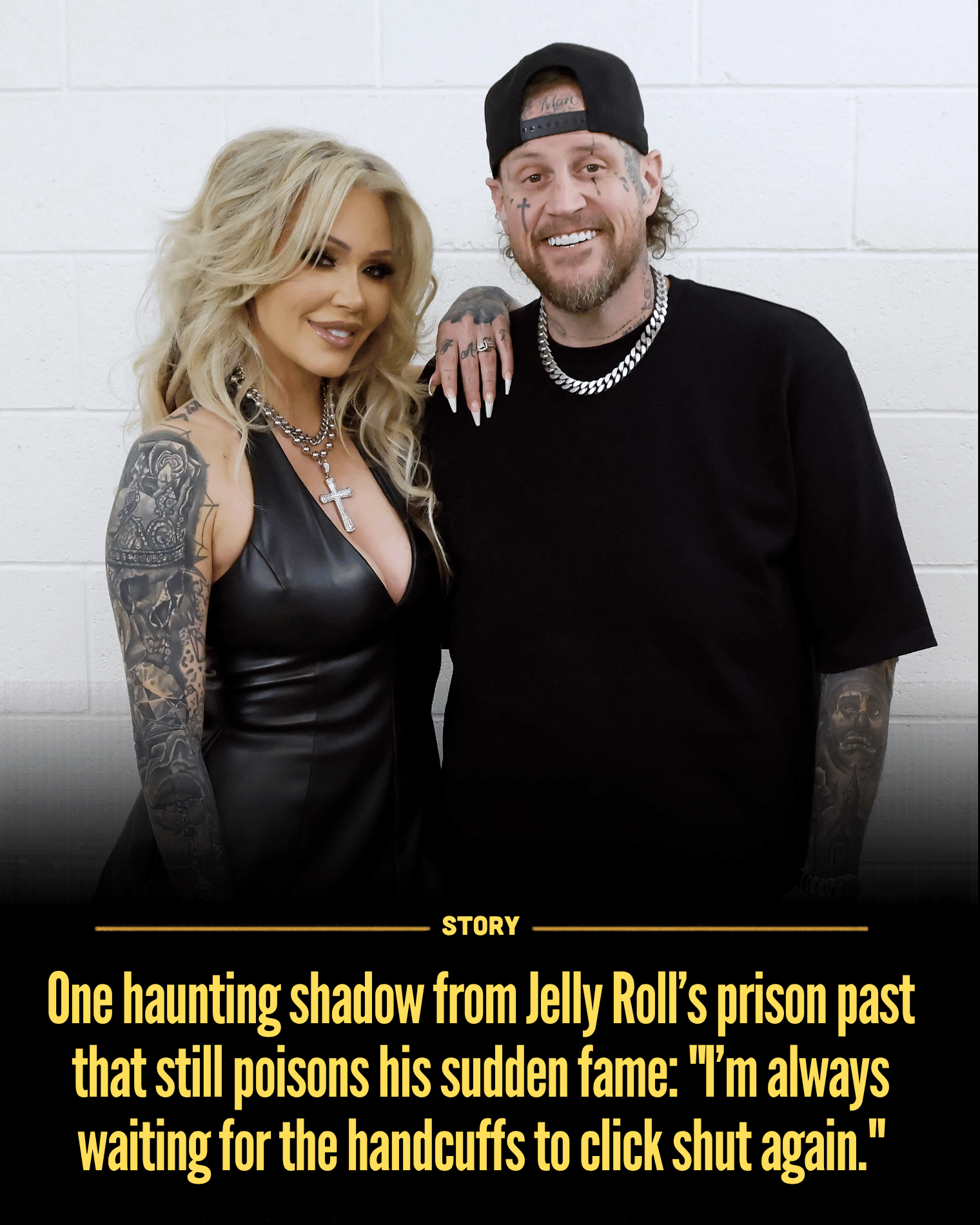 One haunting shadow from Jelly Roll’s prison past that still poisons his sudden fame: “I’m always waiting for the handcuffs to click shut again.”