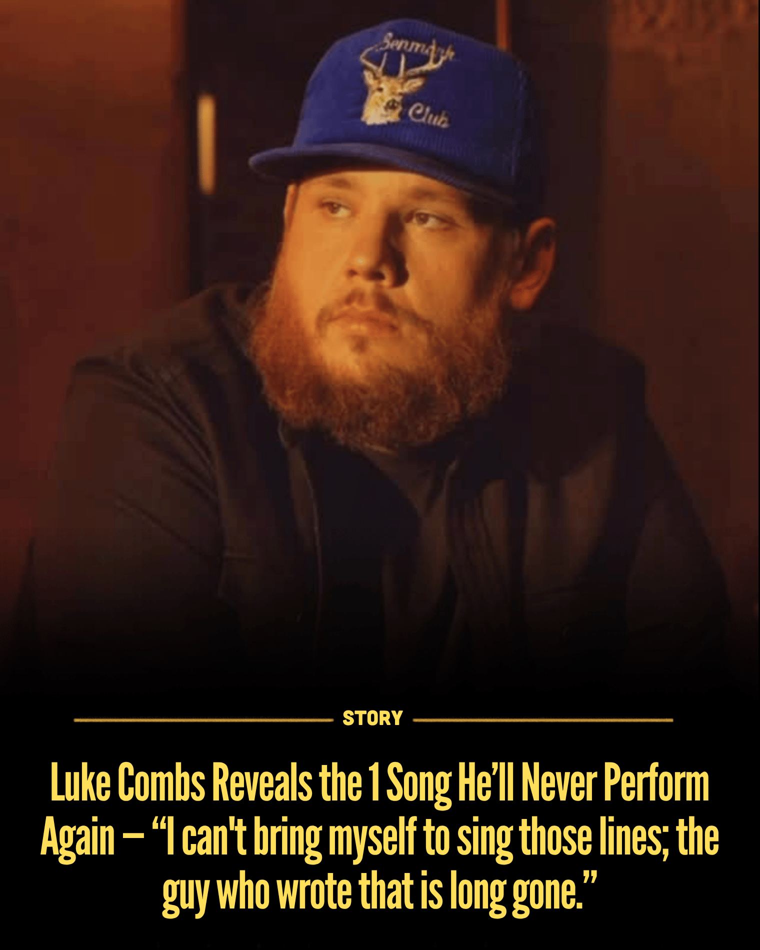 Luke Combs Reveals the 1 Song He’ll Never Perform Again — “I can’t bring myself to sing those lines; the guy who wrote that is long gone.”