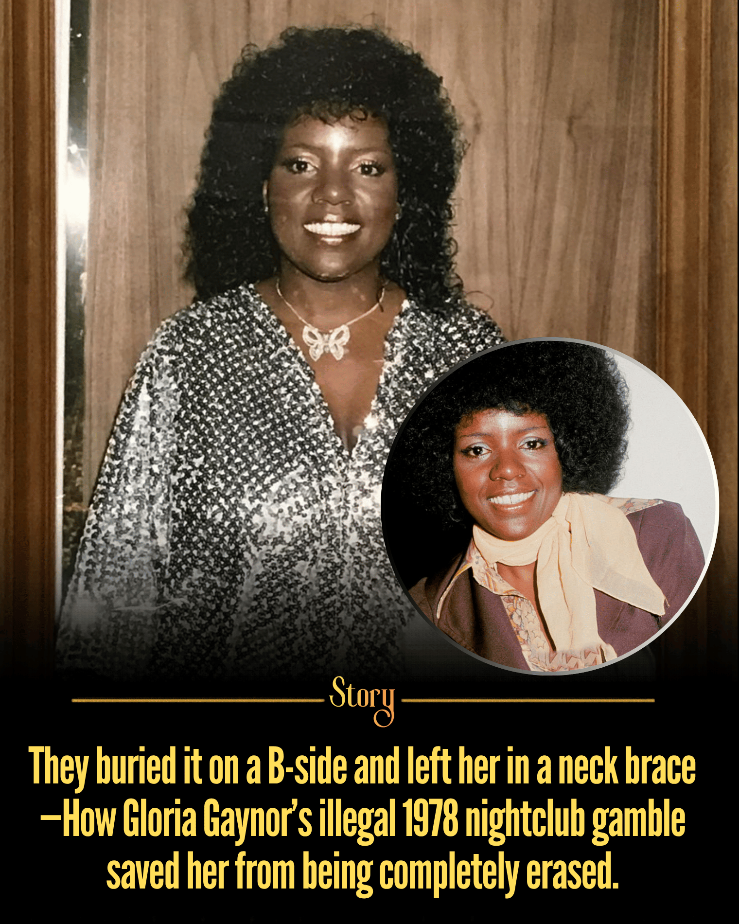 They buried it on a B-side and left her in a neck brace—How Gloria Gaynor’s illegal 1978 nightclub gamble saved her from being completely erased.