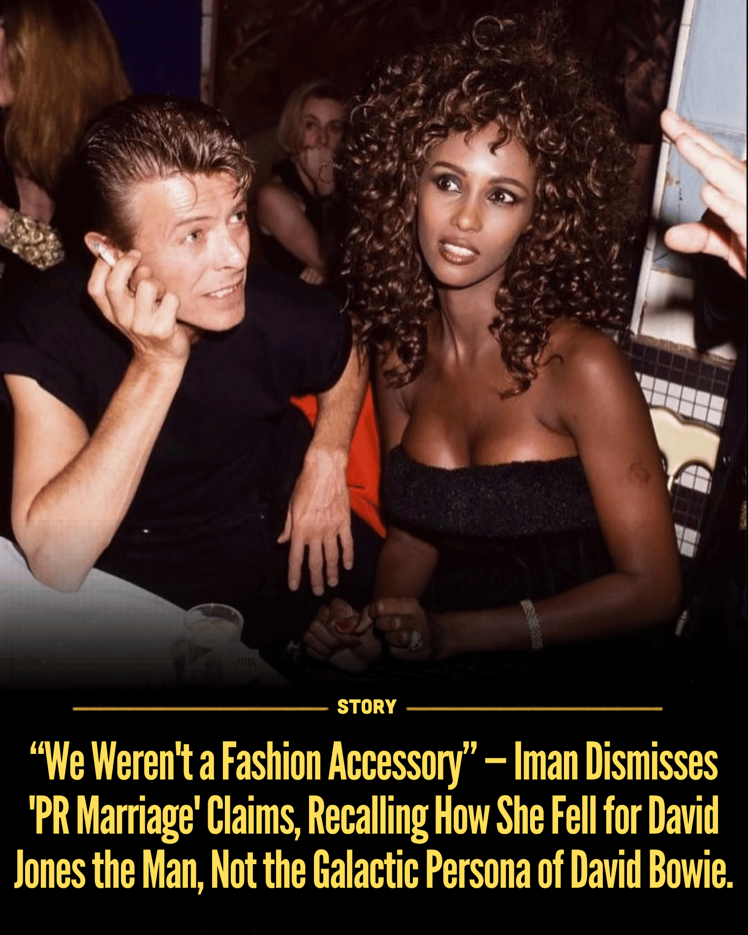 “We Weren’t a Fashion Accessory” — Iman Dismisses ‘PR Marriage’ Claims, Recalling How She Fell for David Jones the Man, Not the Galactic Persona of David Bowie.