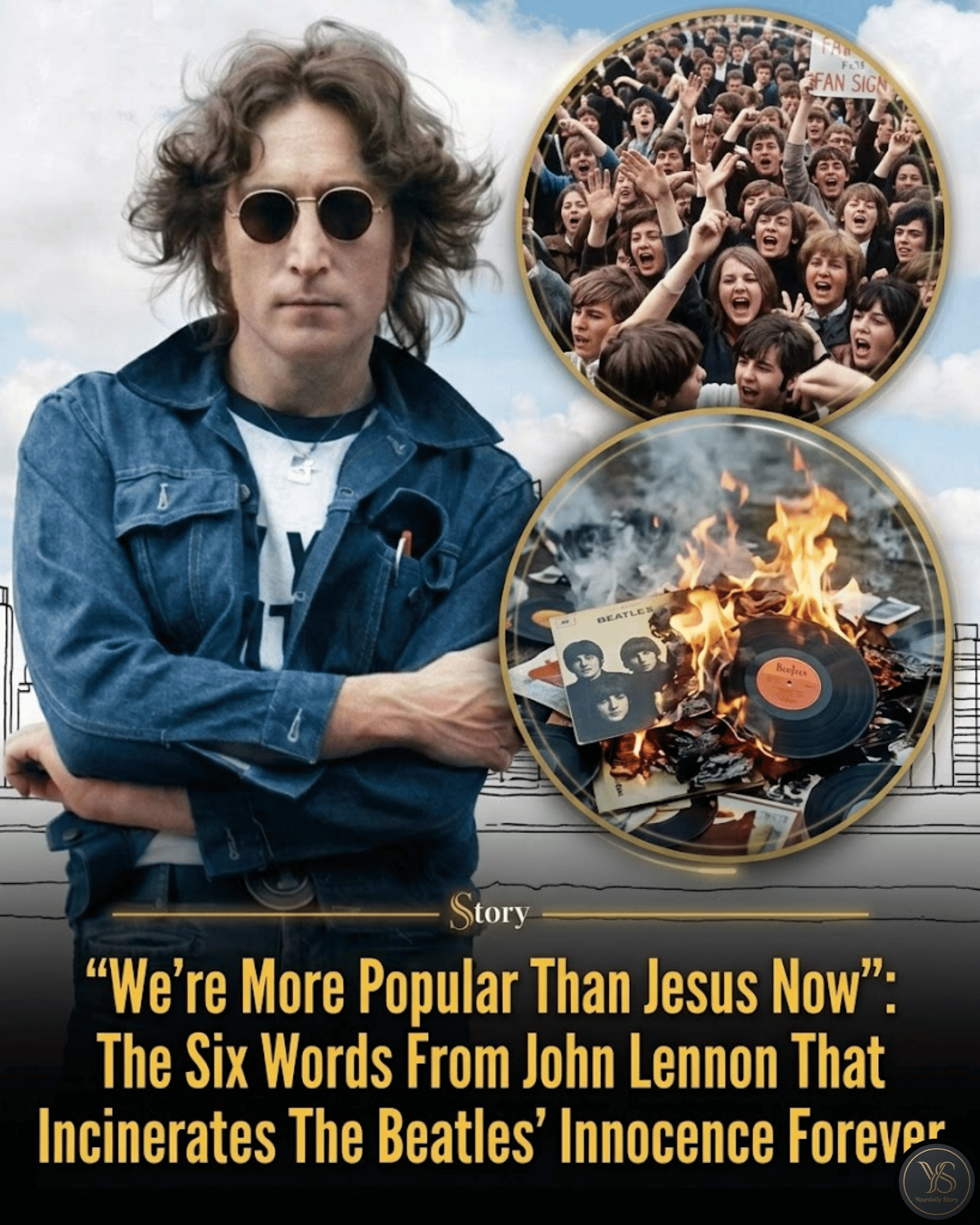 “We’re More Popular Than Jesus Now”: The Six Words From John Lennon That Incinerates The Beatles’ Innocence Forever