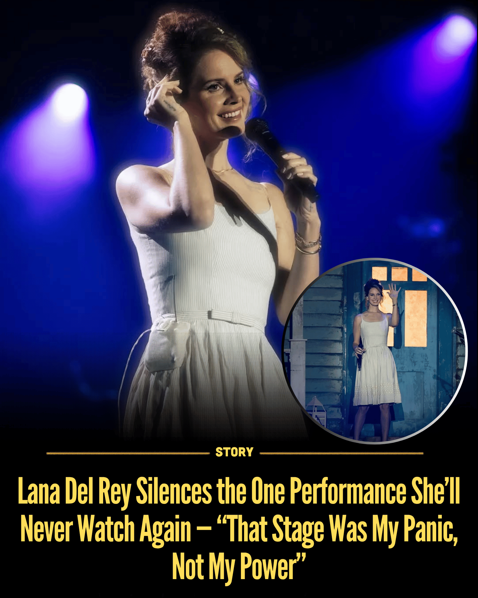 Lana Del Rey Silences the One Performance She’ll Never Watch Again — “That Stage Was My Panic, Not My Power”