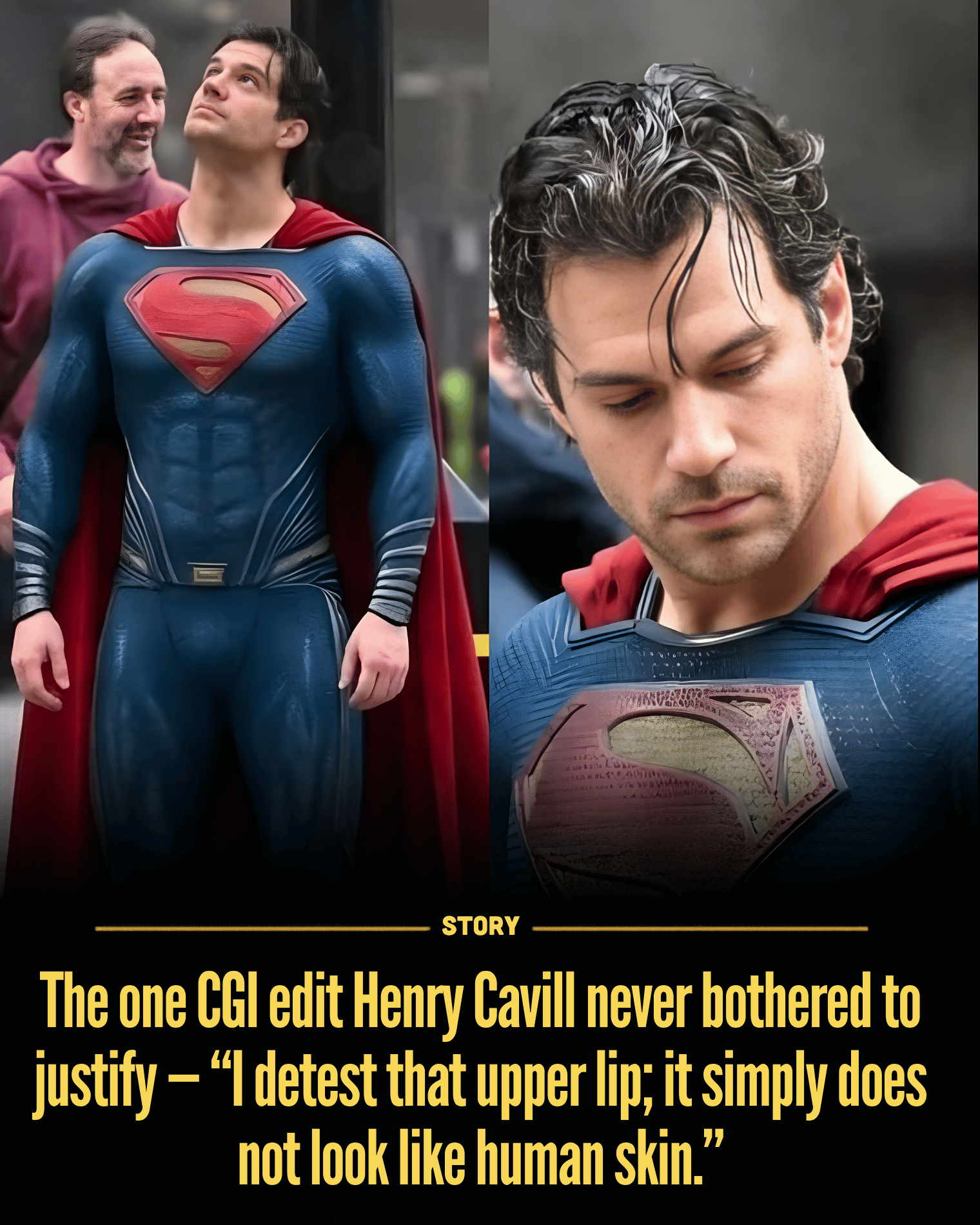 The one CGI edit Henry Cavill never bothered to justify — “I detest that upper lip; it simply does not look like human skin.”