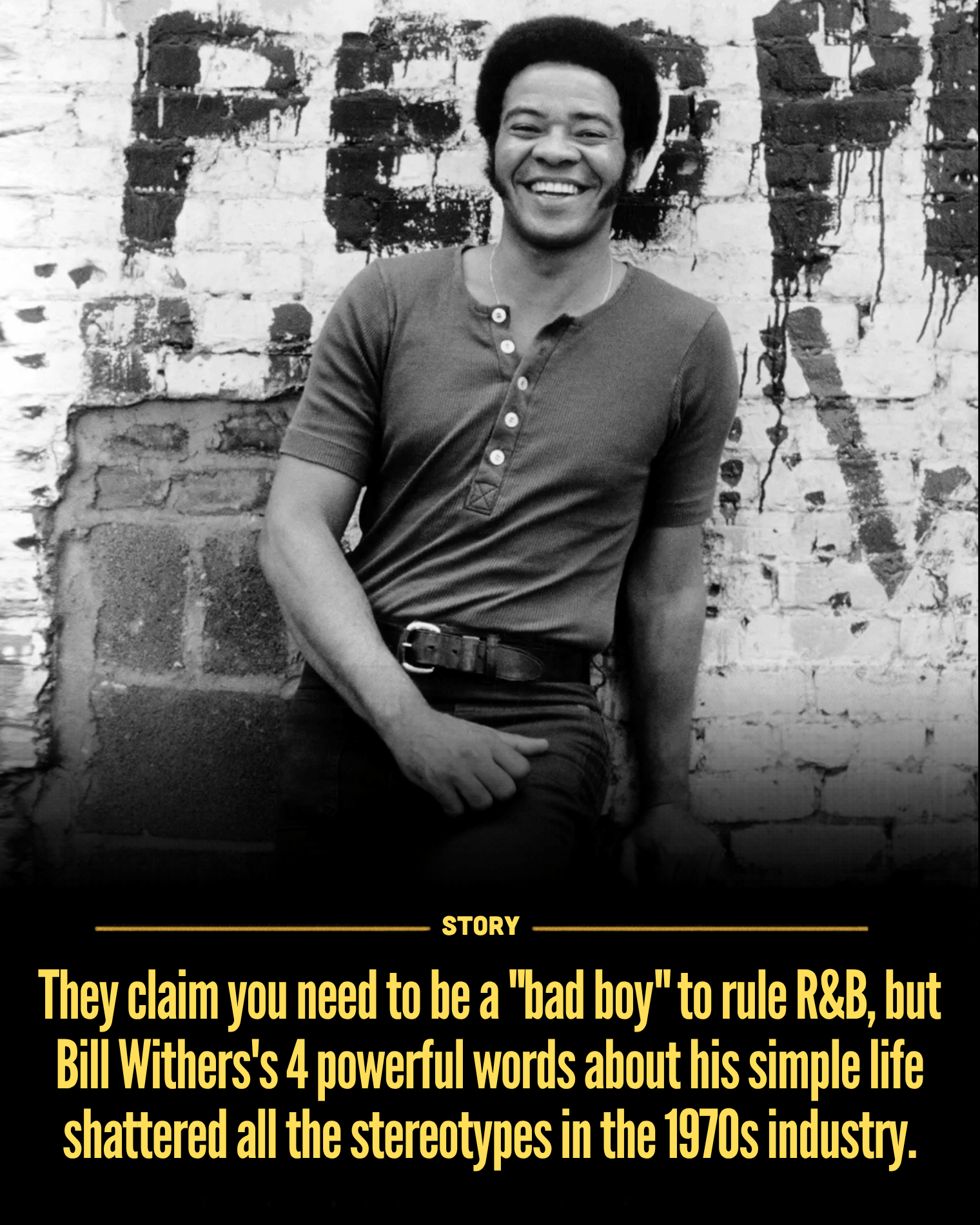 They claim you need to be a “bad boy” to rule R&B, but Bill Withers’s 4 powerful words about his simple life shattered all the stereotypes in the 1970s industry.