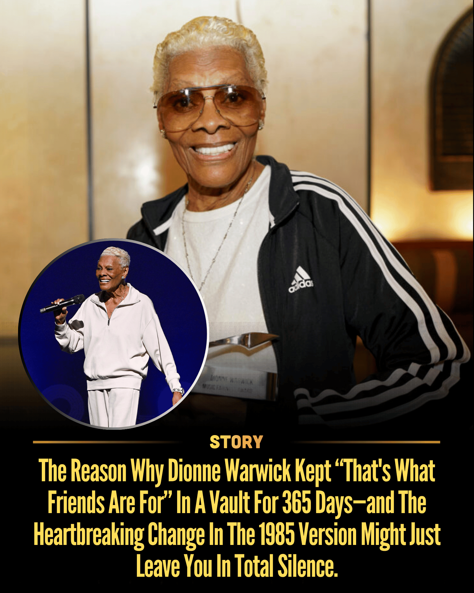 The Reason Why Dionne Warwick Kept “That’s What Friends Are For” In A Vault For 365 Days—and The Heartbreaking Change In The 1985 Version Might Just Leave You In Total Silence.