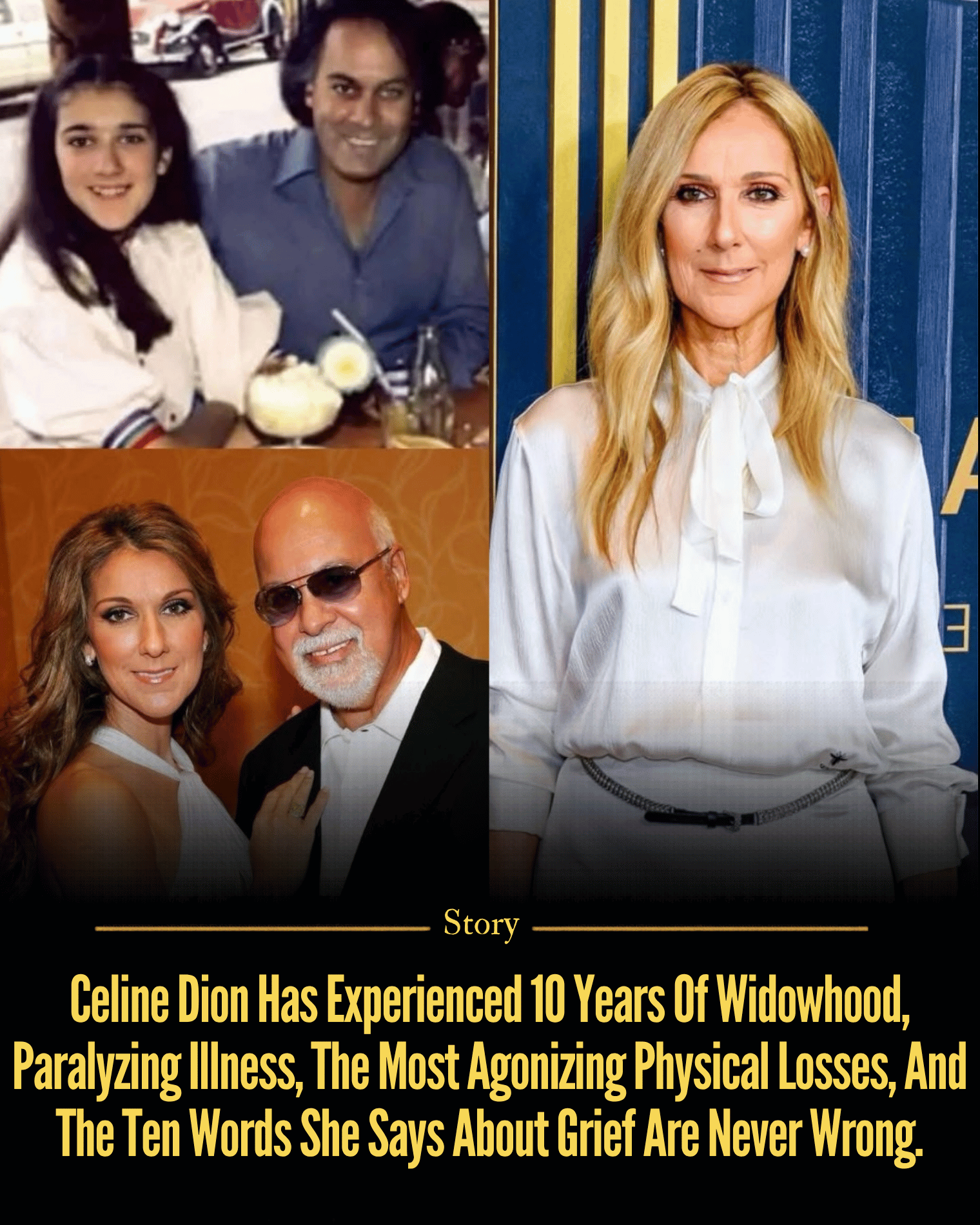 Celine Dion Has Experienced 10 Years Of Widowhood, Paralyzing Illness, The Most Agonizing Physical Losses, And The Ten Words She Says About Grief Are Never Wrong.
