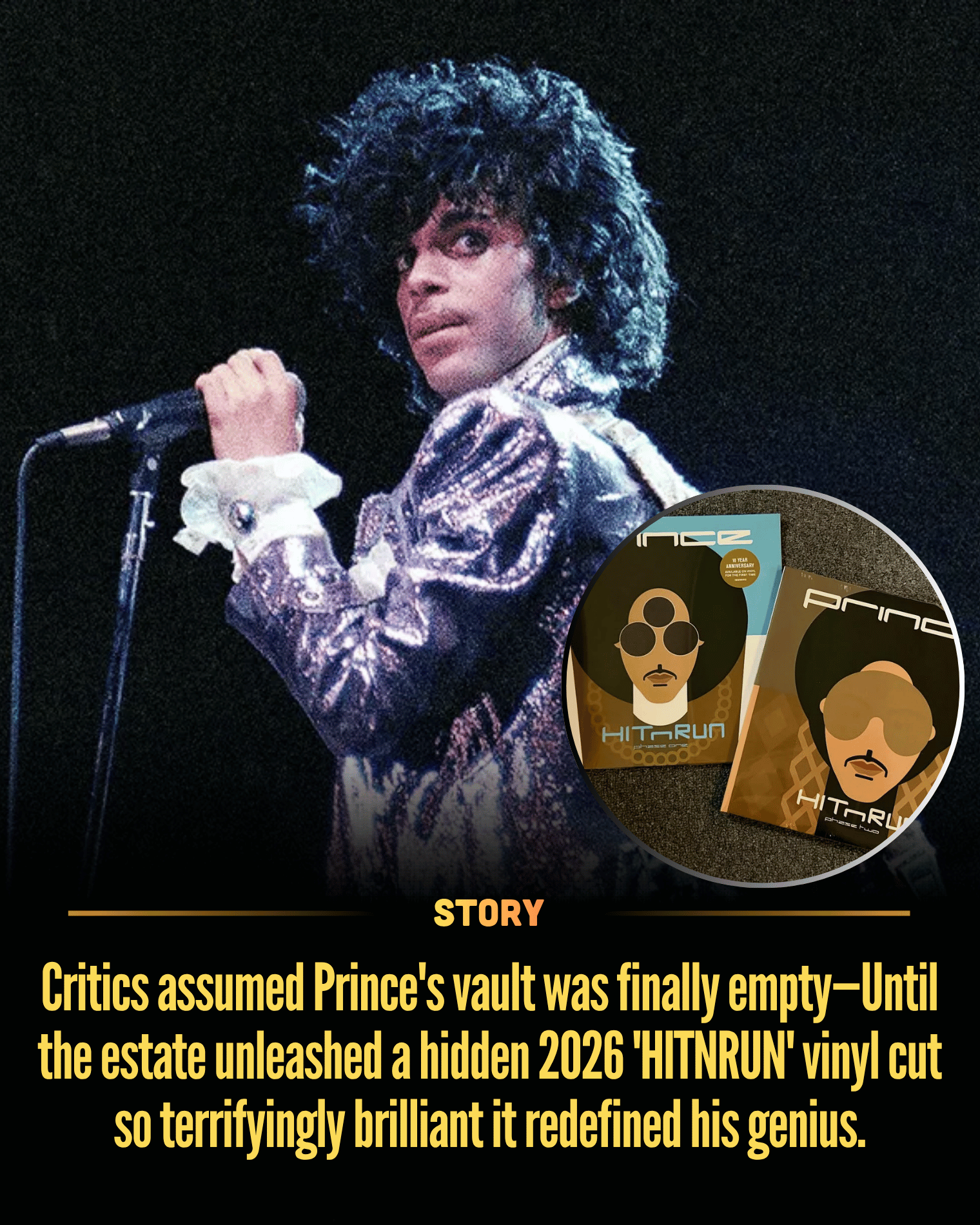 Critics assumed Prince’s vault was finally empty—Until the estate unleashed a hidden 2026 ‘HITNRUN’ vinyl cut so terrifyingly brilliant it redefined his genius.