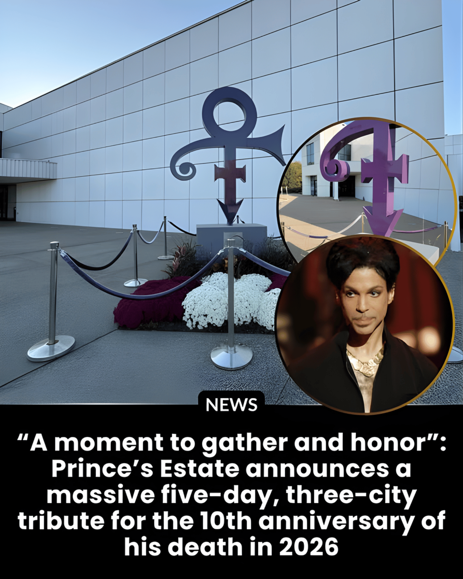 “A moment to gather and honor”: Prince’s Estate announces a massive five-day, three-city tribute for the 10th anniversary of his death in 2026