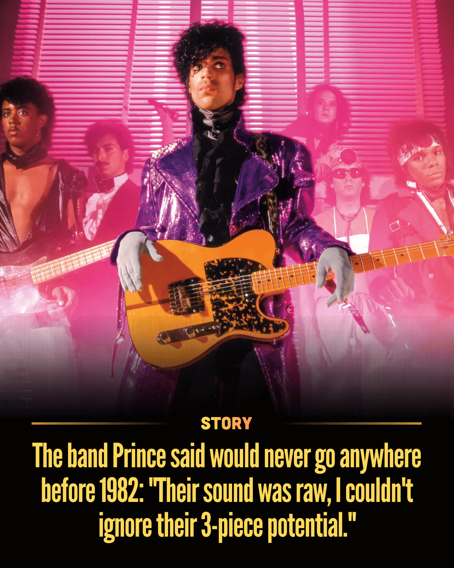 The band Prince said would never go anywhere before 1982: “Their sound was raw, I couldn’t ignore their 3-piece potential.”