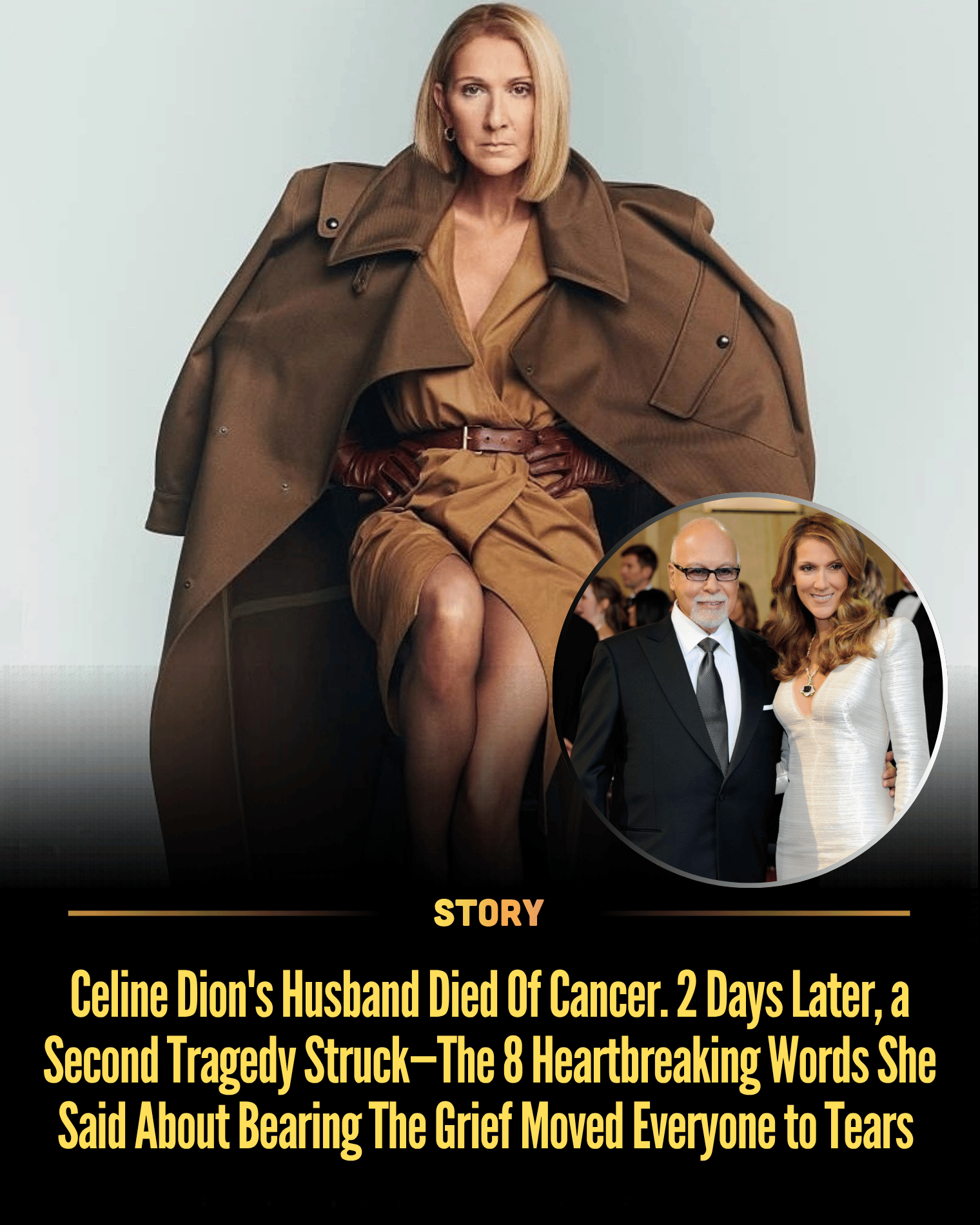 Celine Dion’s Husband Died Of Cancer. 2 Days Later, a Second Tragedy Struck—The 8 Heartbreaking Words She Said About Bearing The Grief Moved Everyone to Tears
