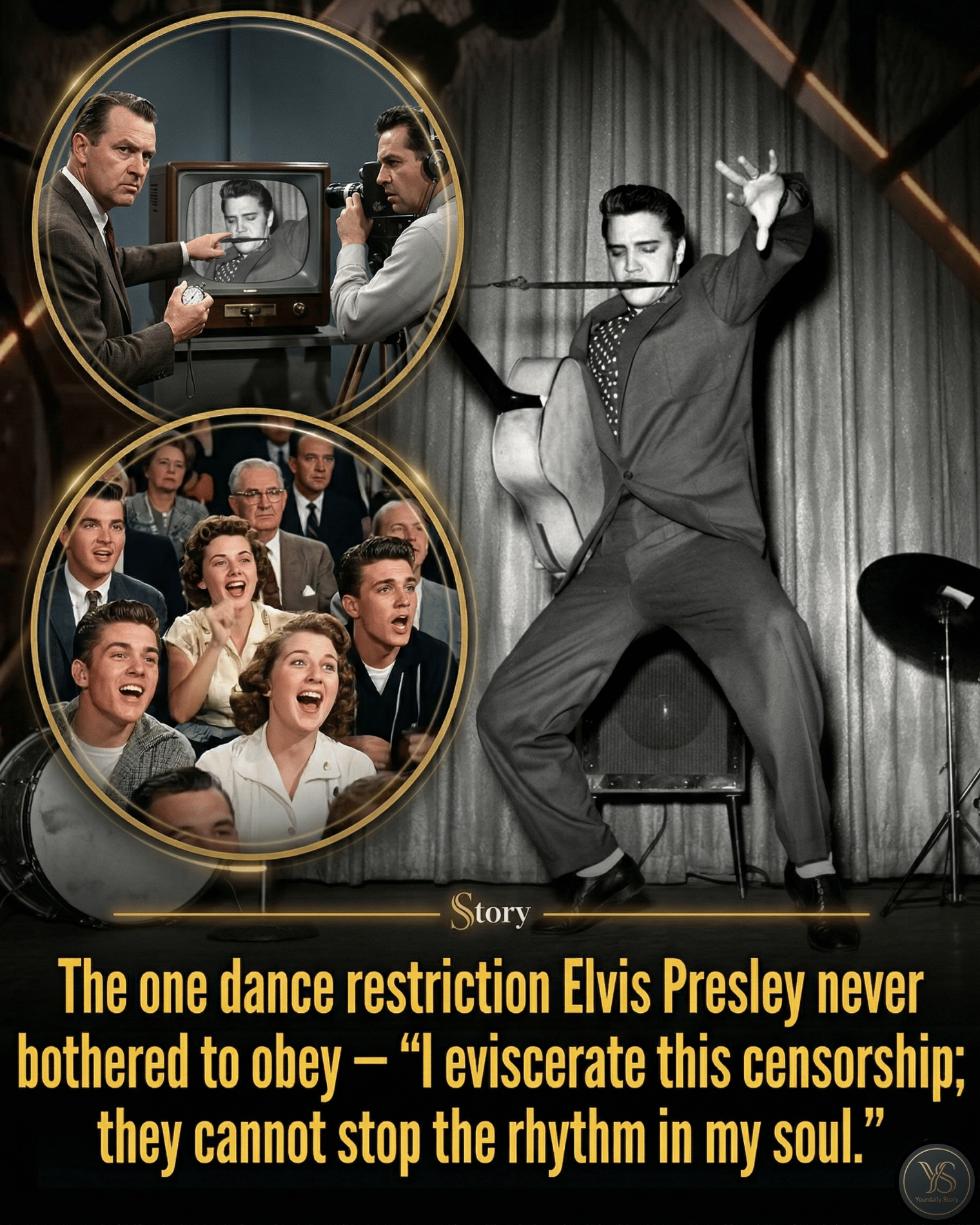 The one dance restriction Elvis Presley never bothered to obey — “I eviscerate this censorship; they cannot stop the rhythm in my soul.”