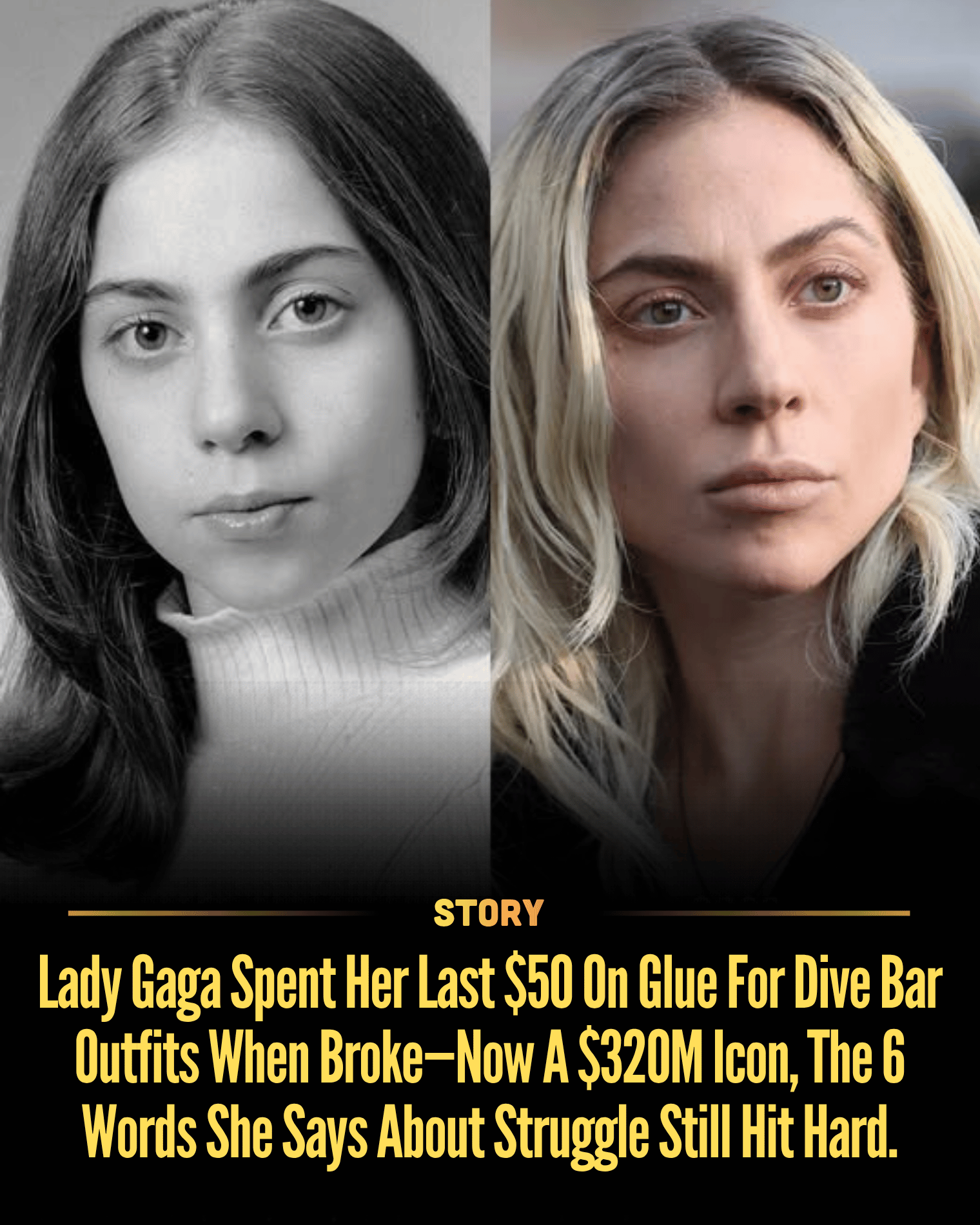 Lady Gaga Spent Her Last $50 On Glue For Dive Bar Outfits When Broke—Now A $320M Icon, The 6 Words She Says About Struggle Still Hit Hard.