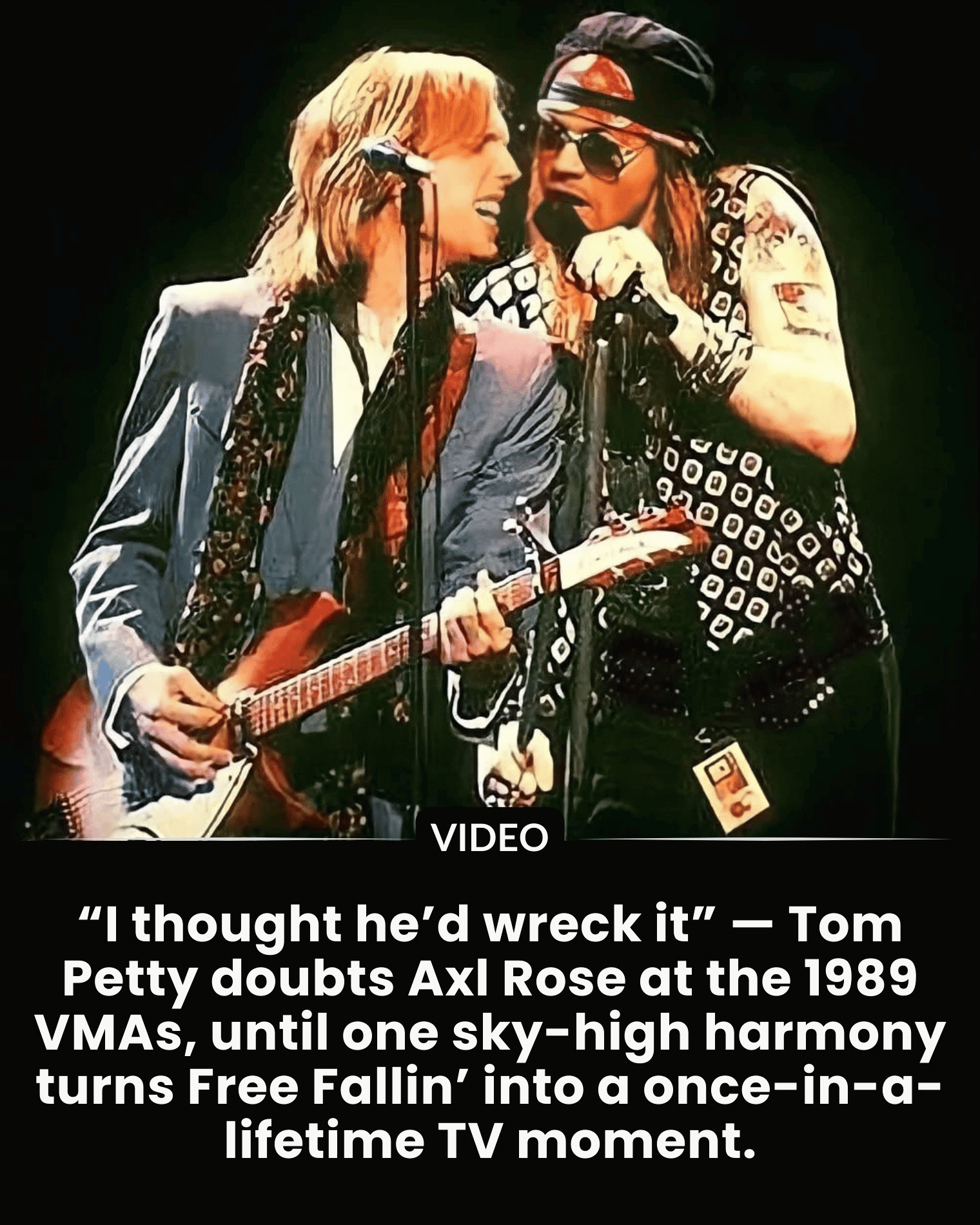 “I thought he’d wreck it” — Tom Petty doubts Axl Rose at the 1989 VMAs, until one sky-high harmony turns Free Fallin’ into a once-in-a-lifetime TV moment.