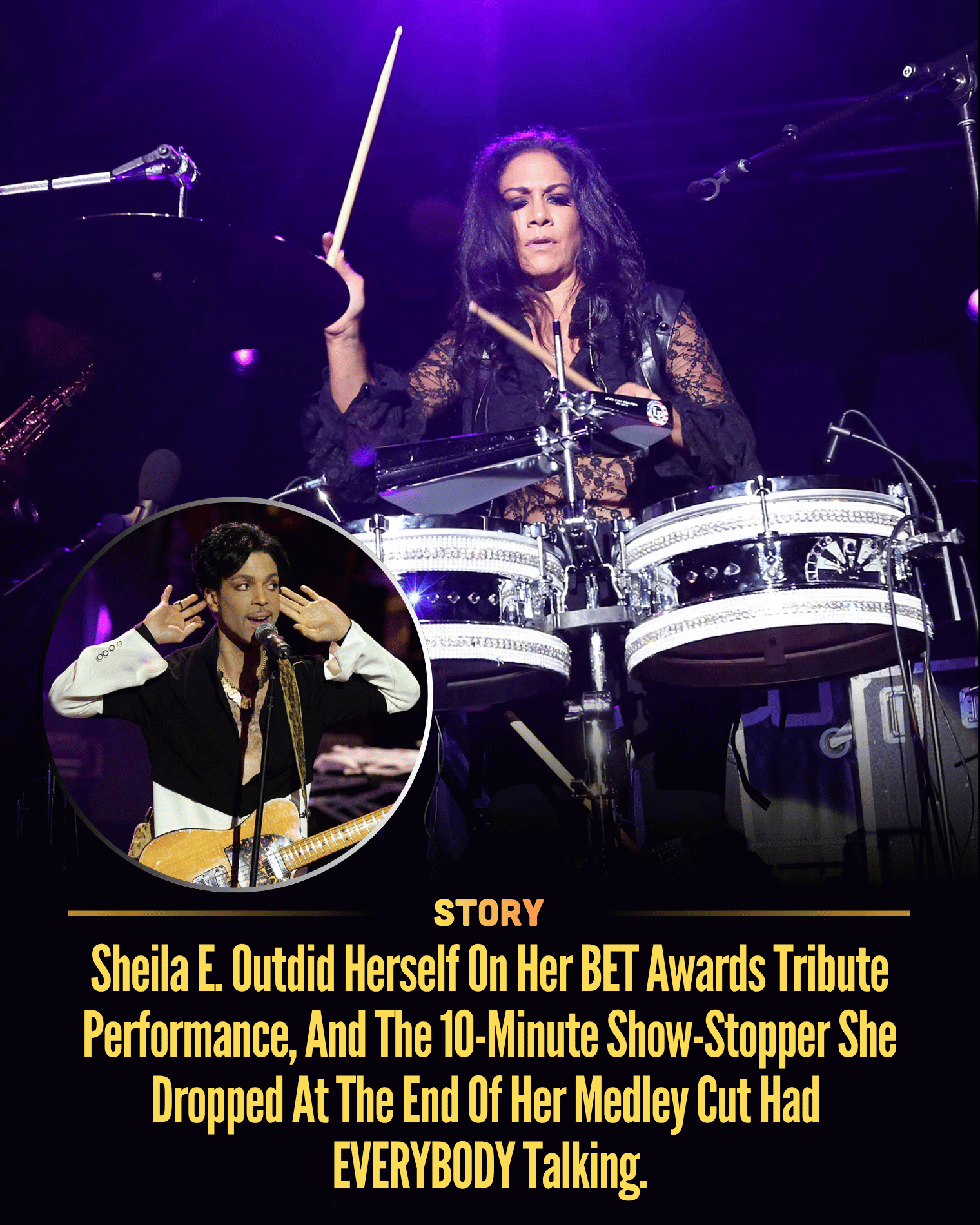 Sheila E. Outdid Herself On Her BET Awards Tribute Performance, And The 10-Minute Show-Stopper She Dropped At The End Of Her Medley Cut Had EVERYBODY Talking.