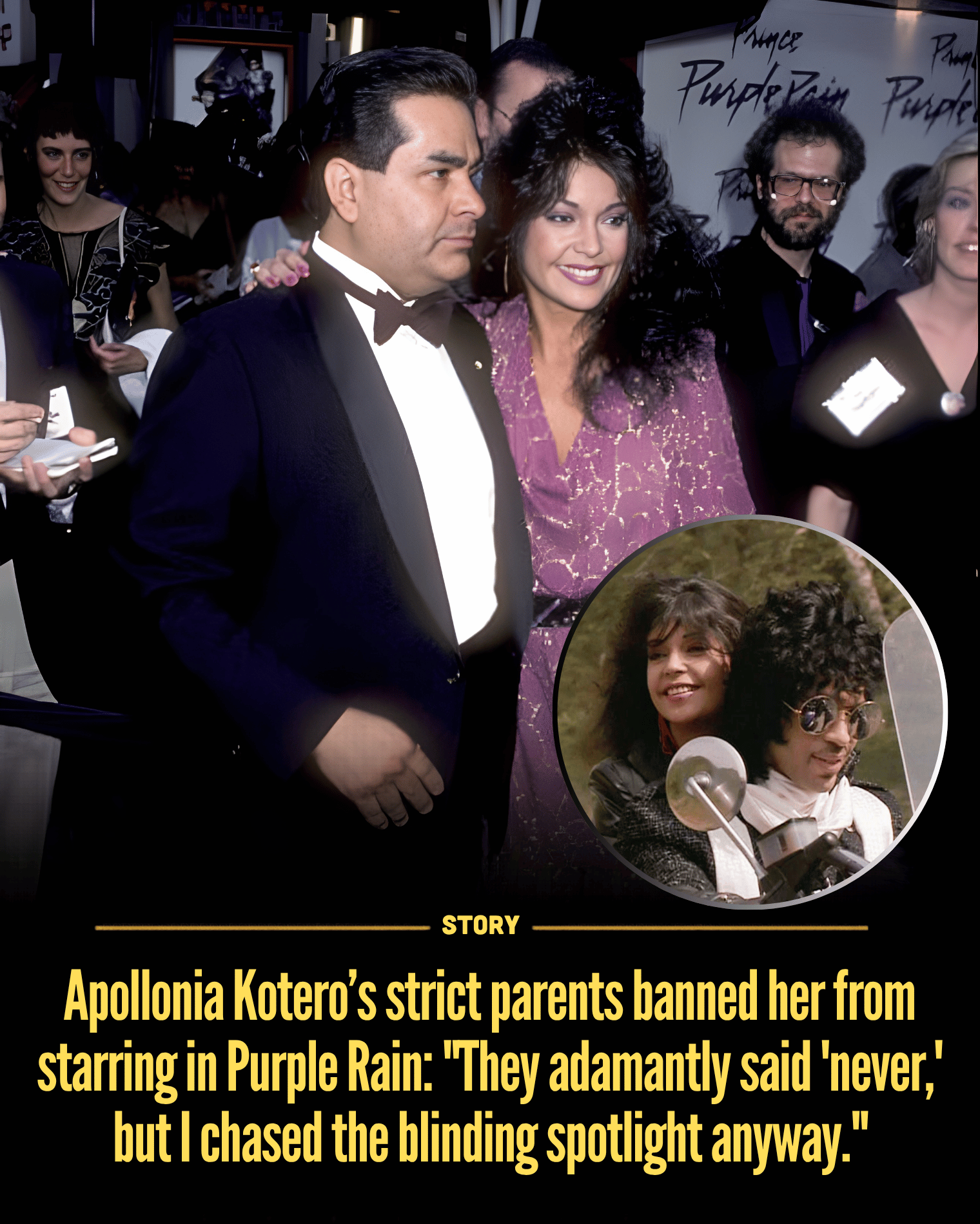 Apollonia Kotero’s strict parents banned her from starring in Purple Rain: “They adamantly said ‘never,’ but I chased the blinding spotlight anyway.”
