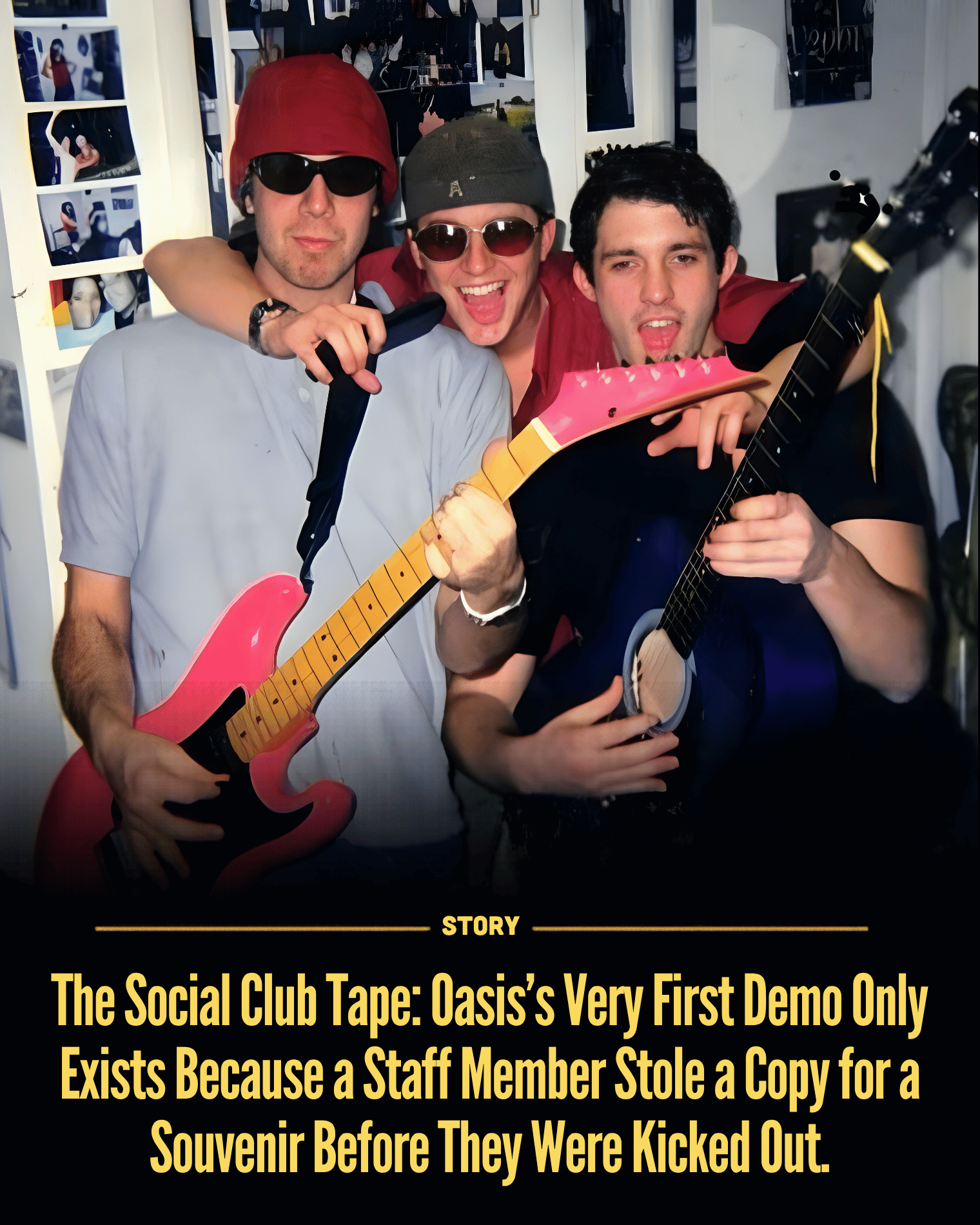 The Social Club Tape: Oasis’s Very First Demo Only Exists Because a Staff Member Stole a Copy for a Souvenir Before They Were Kicked Out.