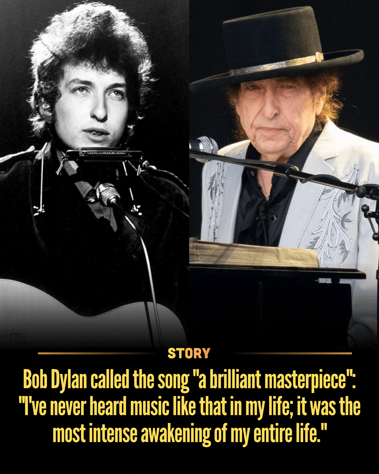 Bob Dylan called the song “a brilliant masterpiece”: “I’ve never heard music like that in my life; it was the most intense awakening of my entire life.”