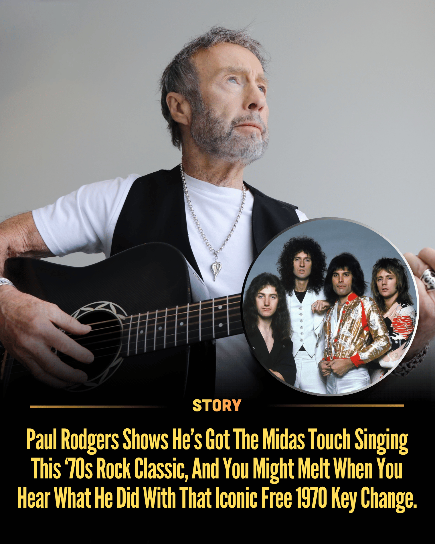Paul Rodgers Shows He’s Got The Midas Touch Singing This ‘70s Rock Classic, And You Might Melt When You Hear What He Did With That Iconic Free 1970 Key Change.