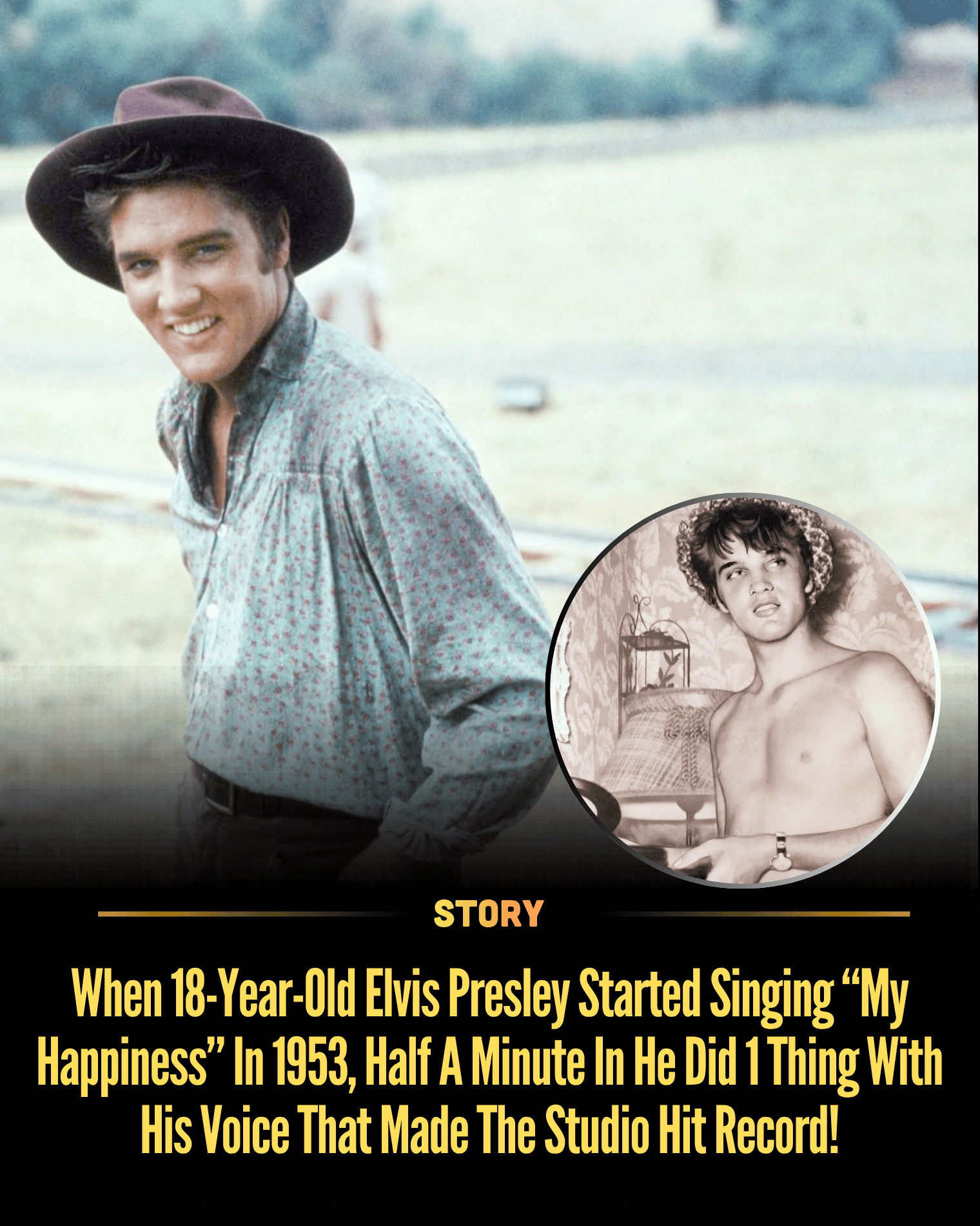 When 18-Year-Old Elvis Presley Started Singing “My Happiness” In 1953, Half A Minute In He Did 1 Thing With His Voice That Made The Studio Hit Record!