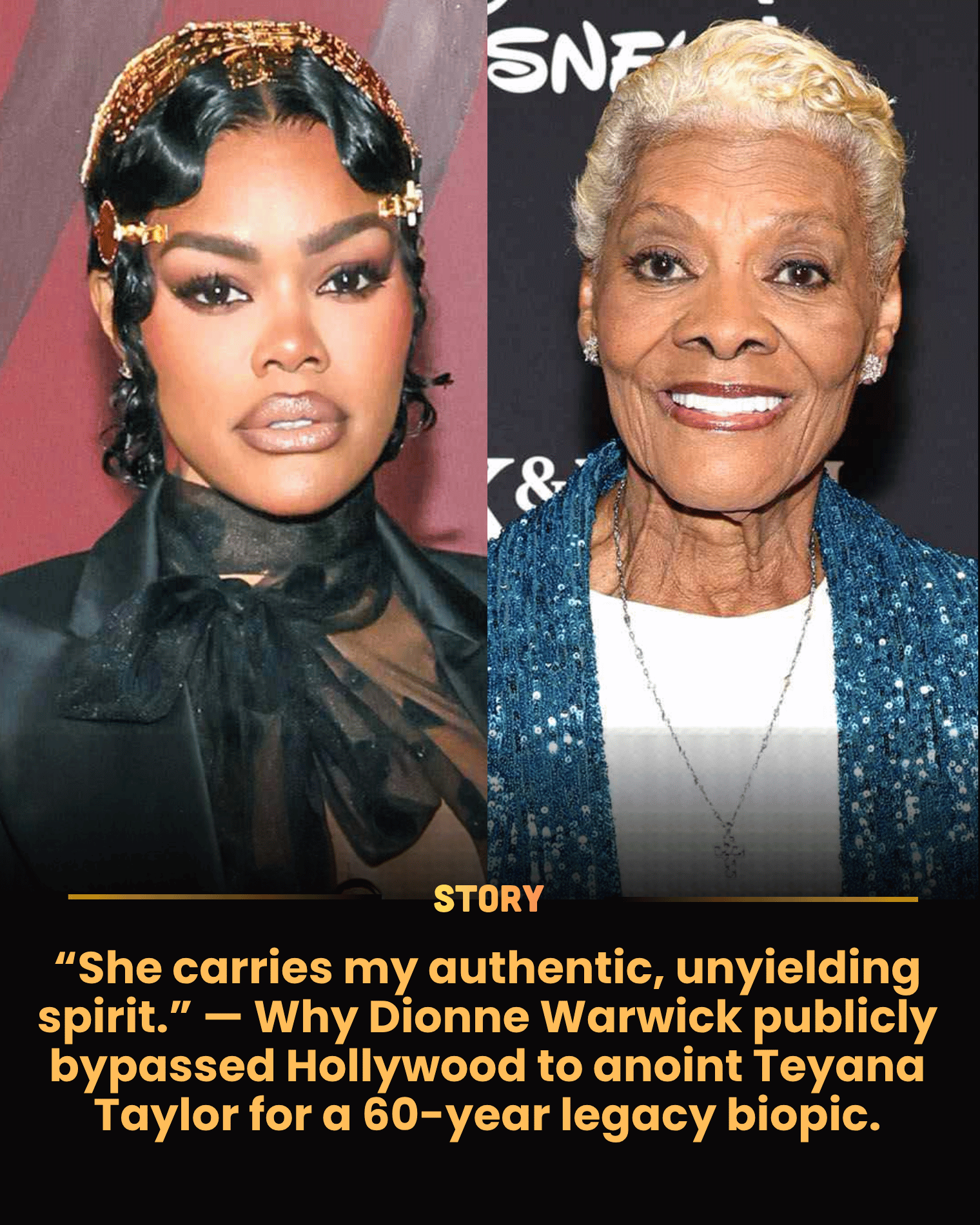 “She carries my authentic, unyielding spirit.” — Why Dionne Warwick publicly bypassed Hollywood to anoint Teyana Taylor for a 60-year legacy biopic.